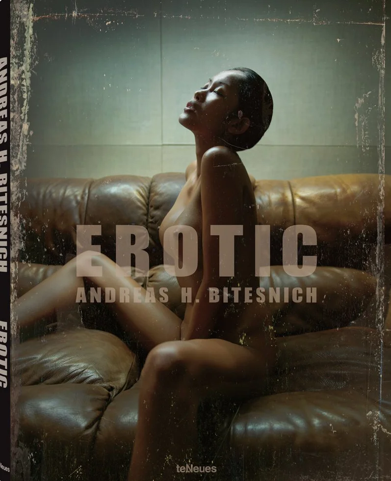 Erotic: Andreas H. Bitesnich