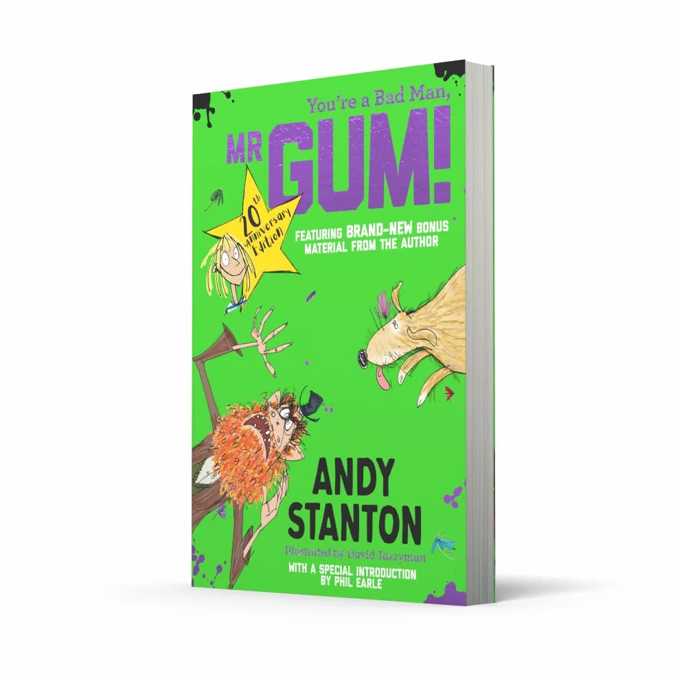You're a Bad Man, Mr Gum!: it’s the 20th anniversary edition of Mr Gum, you crazy funsters! With extra bonus material and a very special introduction.: 1
