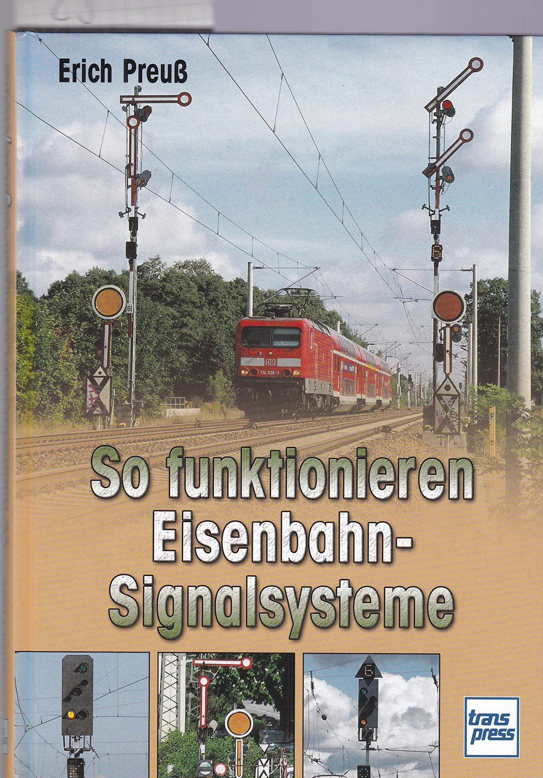 So funktionieren Eisenbahn-Signalsysteme