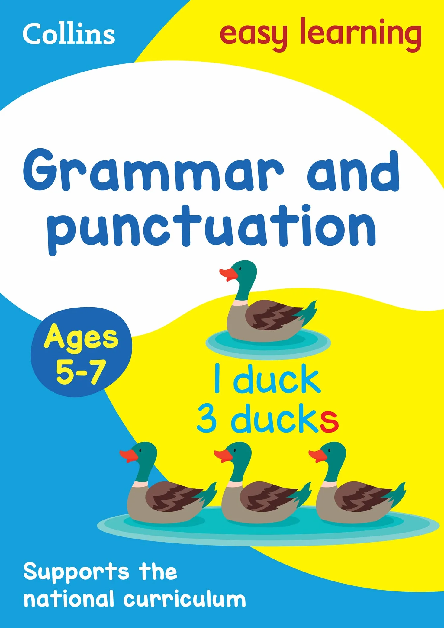 Grammar and Punctuation Ages 5-7: Ideal for home learning