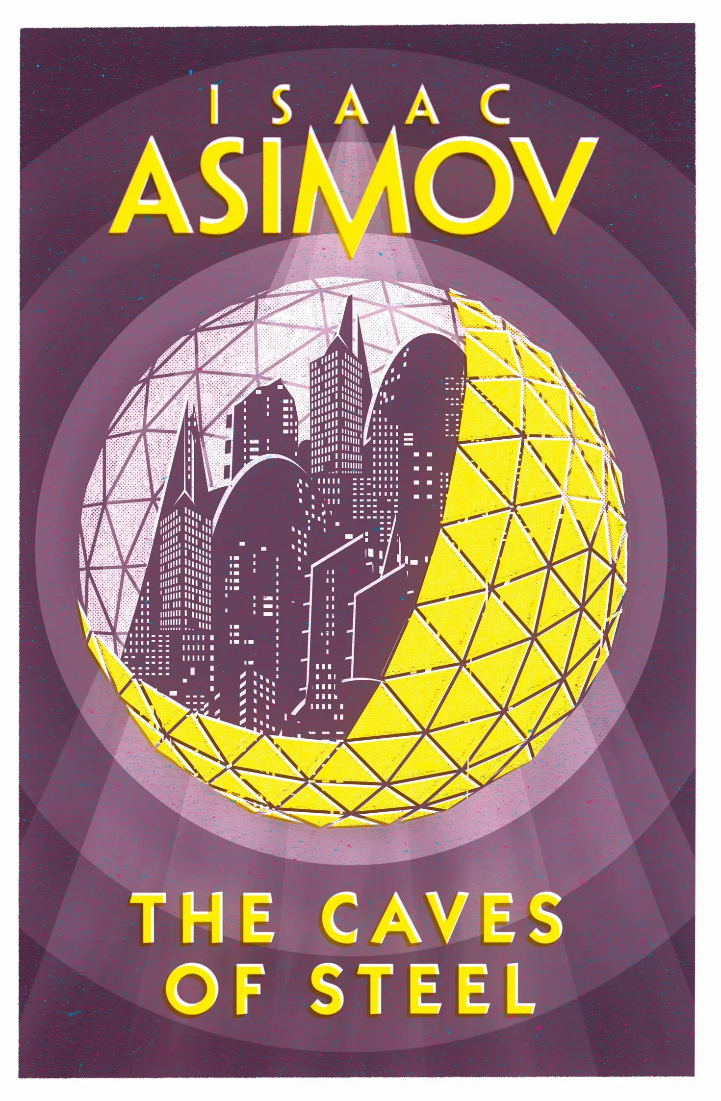 The Caves of Steel: The classic sci-fi novel