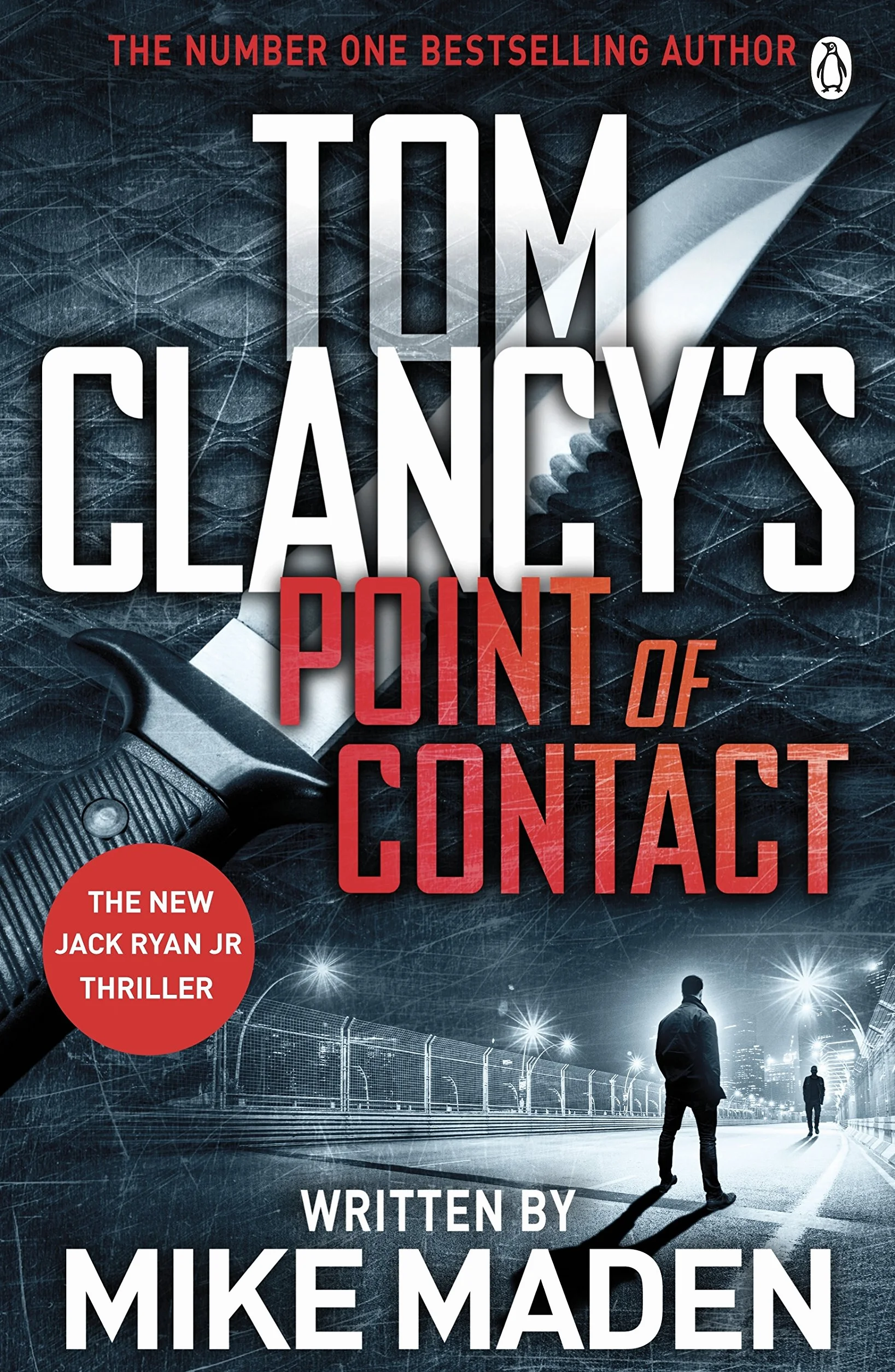 Tom Clancy's Point of Contact: INSPIRATION FOR THE THRILLING AMAZON PRIME SERIES JACK RYAN