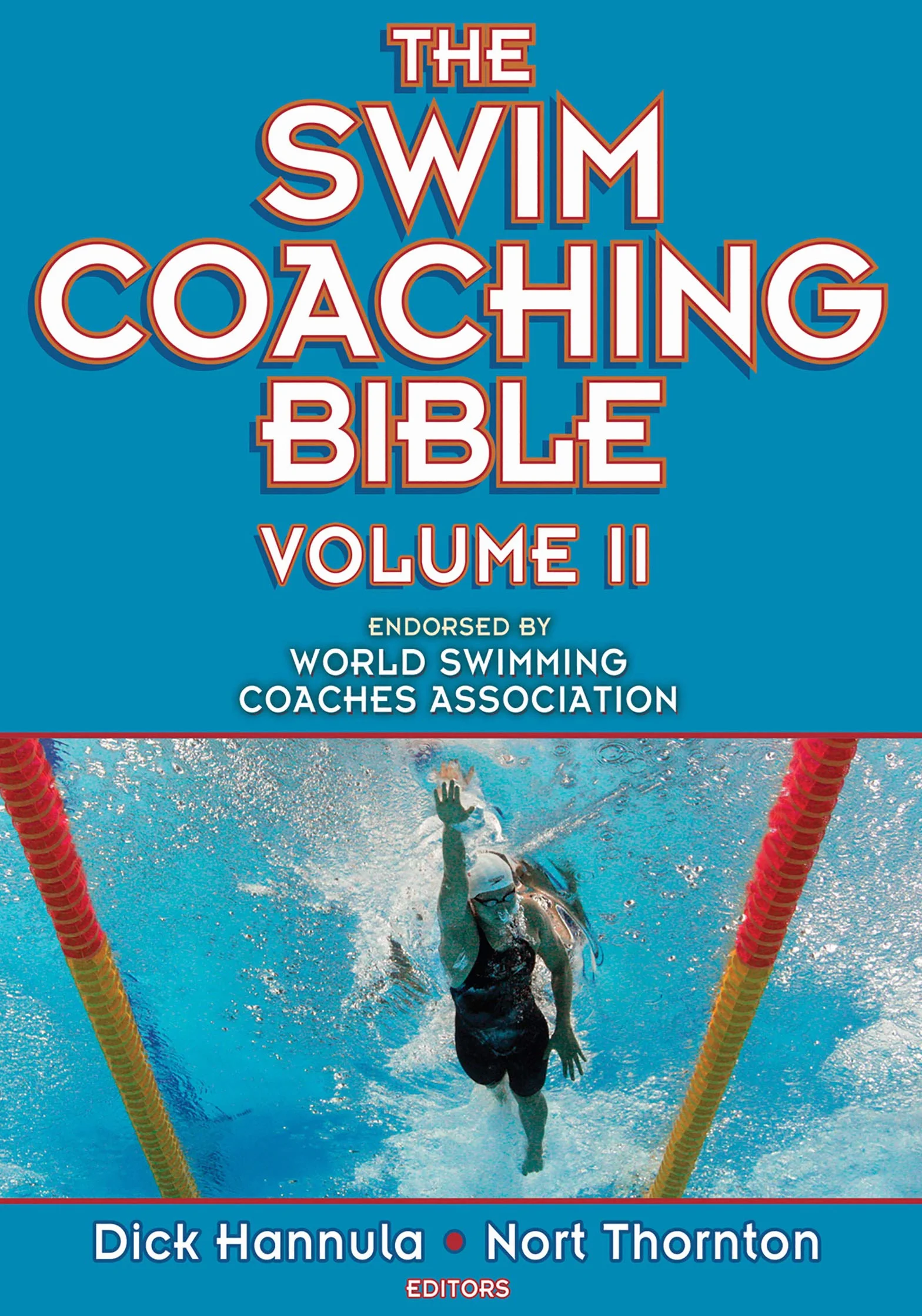 The Swim Coaching Bible, Volume II: 2