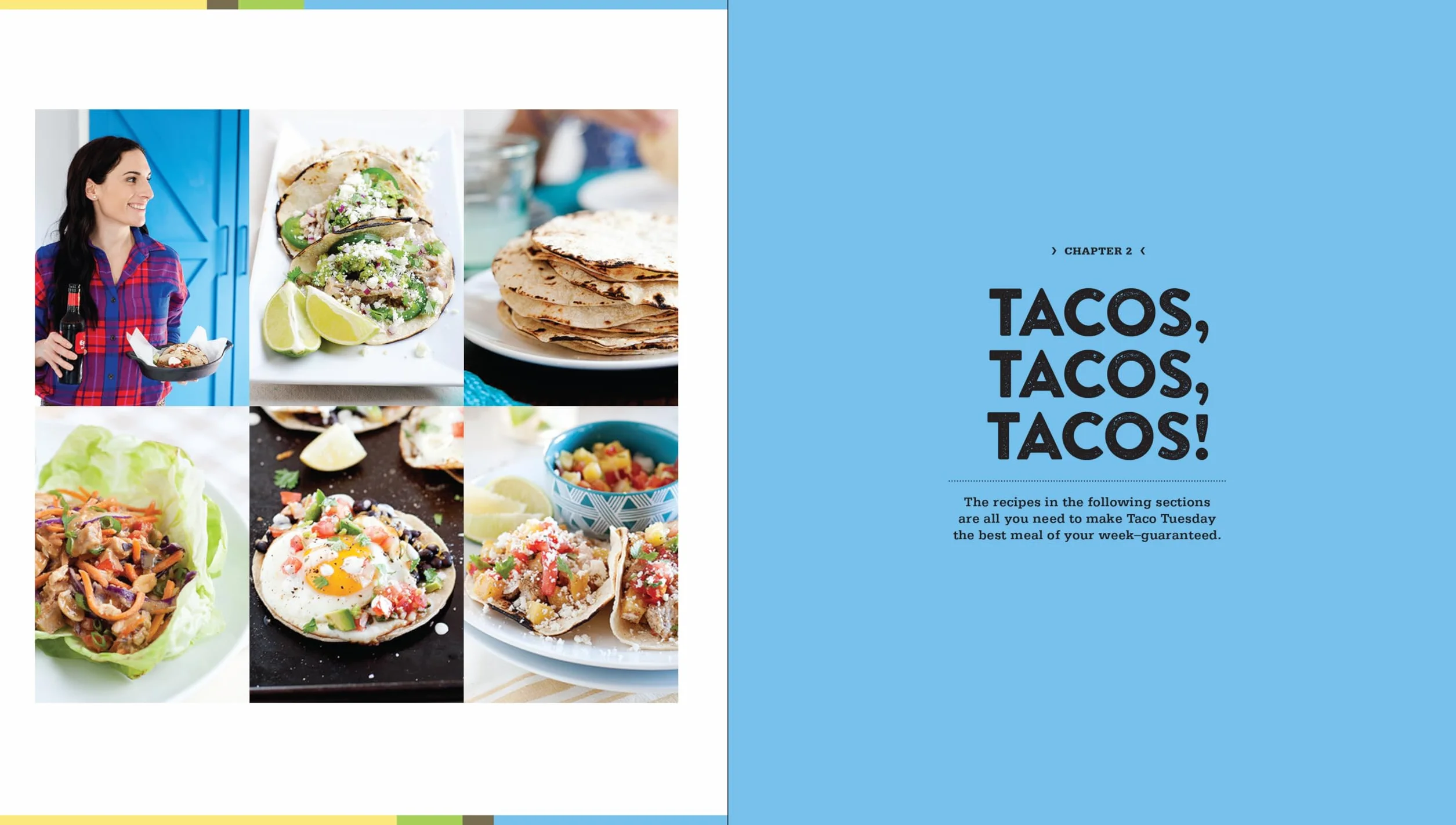 The Taco Tuesday Cookbook: 52 Tasty Taco Recipes to Make Every Week the Best Ever
