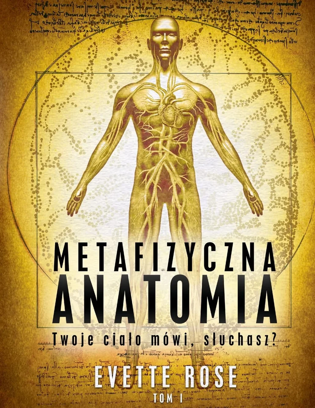Metaphysical Anatomy Volume 1 Polish Version
