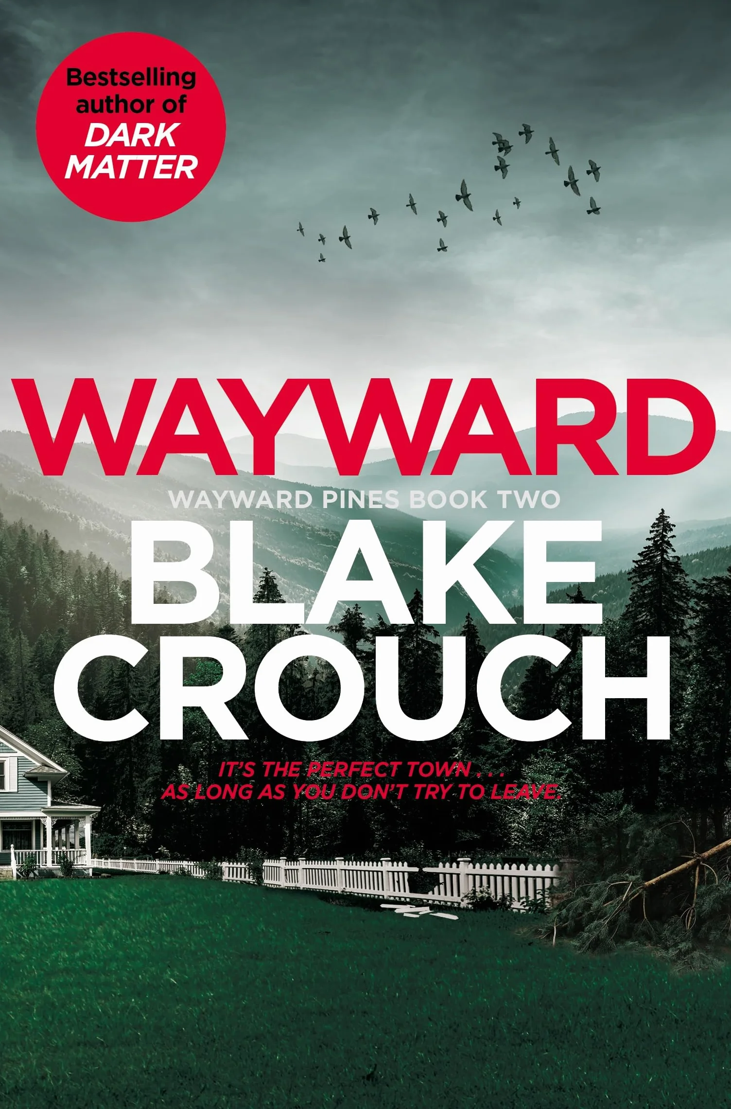 Wayward: Blake Crouch