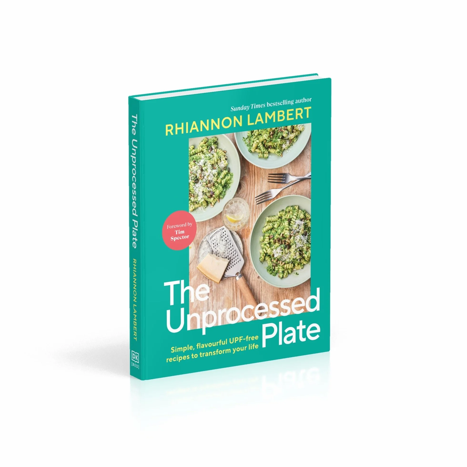 The Unprocessed Plate: THE INSTANT SUNDAY TIMES BESTSELLER
