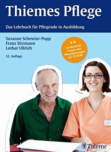 Thiemes Pflege (große Ausgabe): Das Lehrbuch für Pflegende in Ausbildung