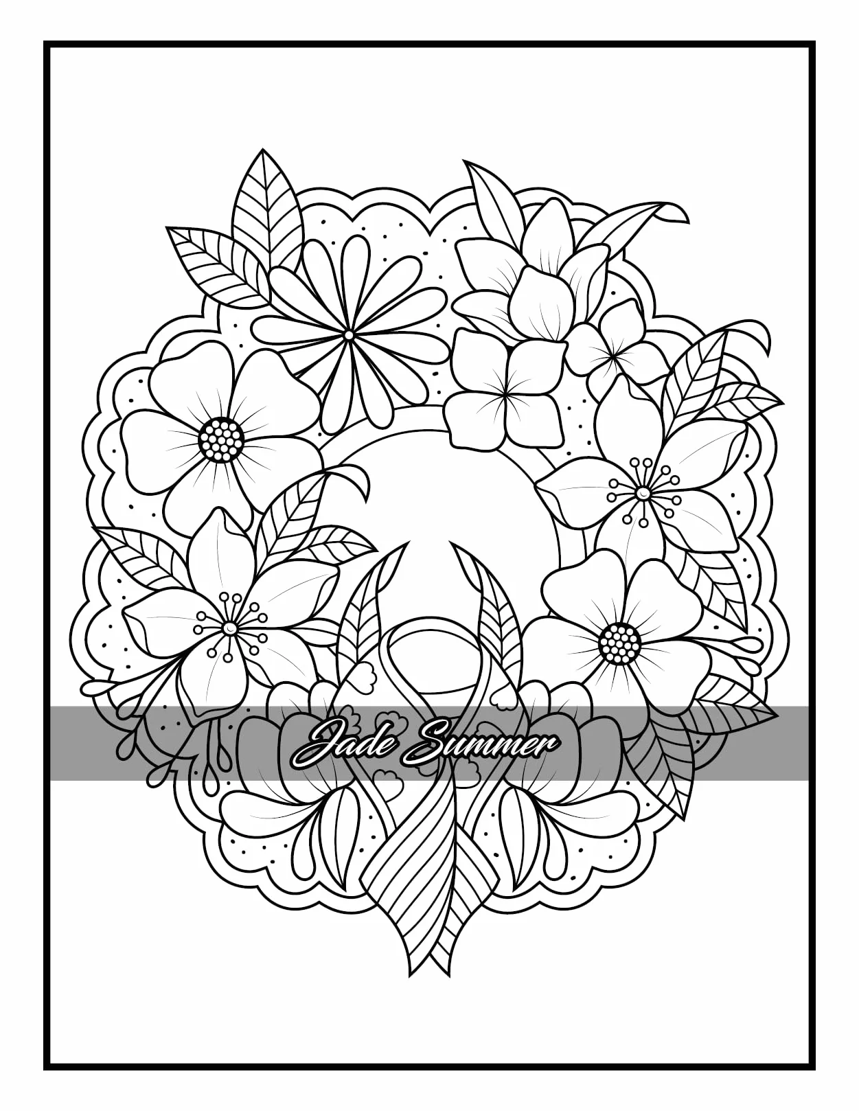 100 Flowers: Adult Coloring Book with Bouquets, Wreaths, Swirls, Patterns, Decorations