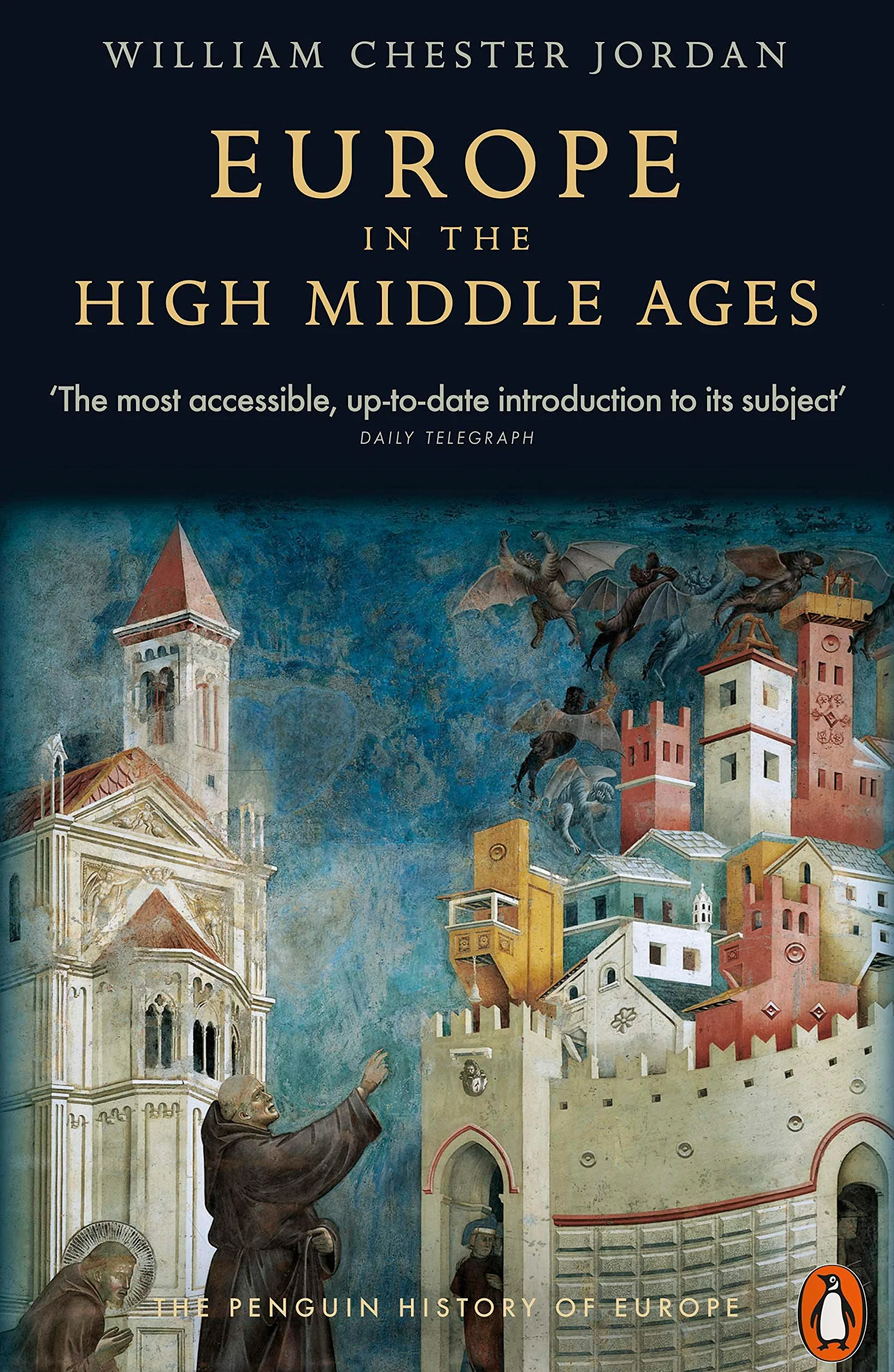 Europe in the High Middle Ages: The Penguin History of Europe