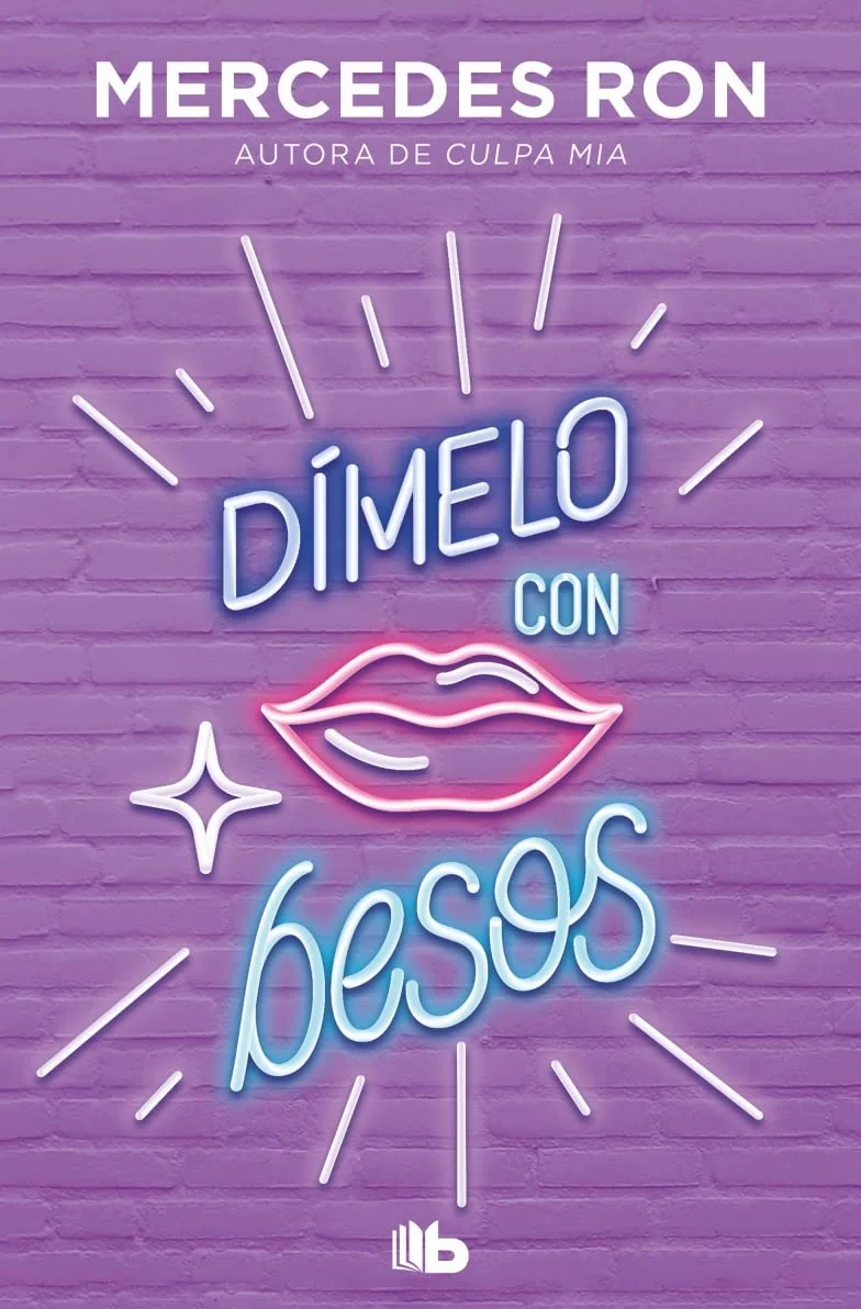 Trilogía Dímelo (pack con: Dímelo bajito | Dímelo en secreto | Dímelo con besos) (Dímelo)