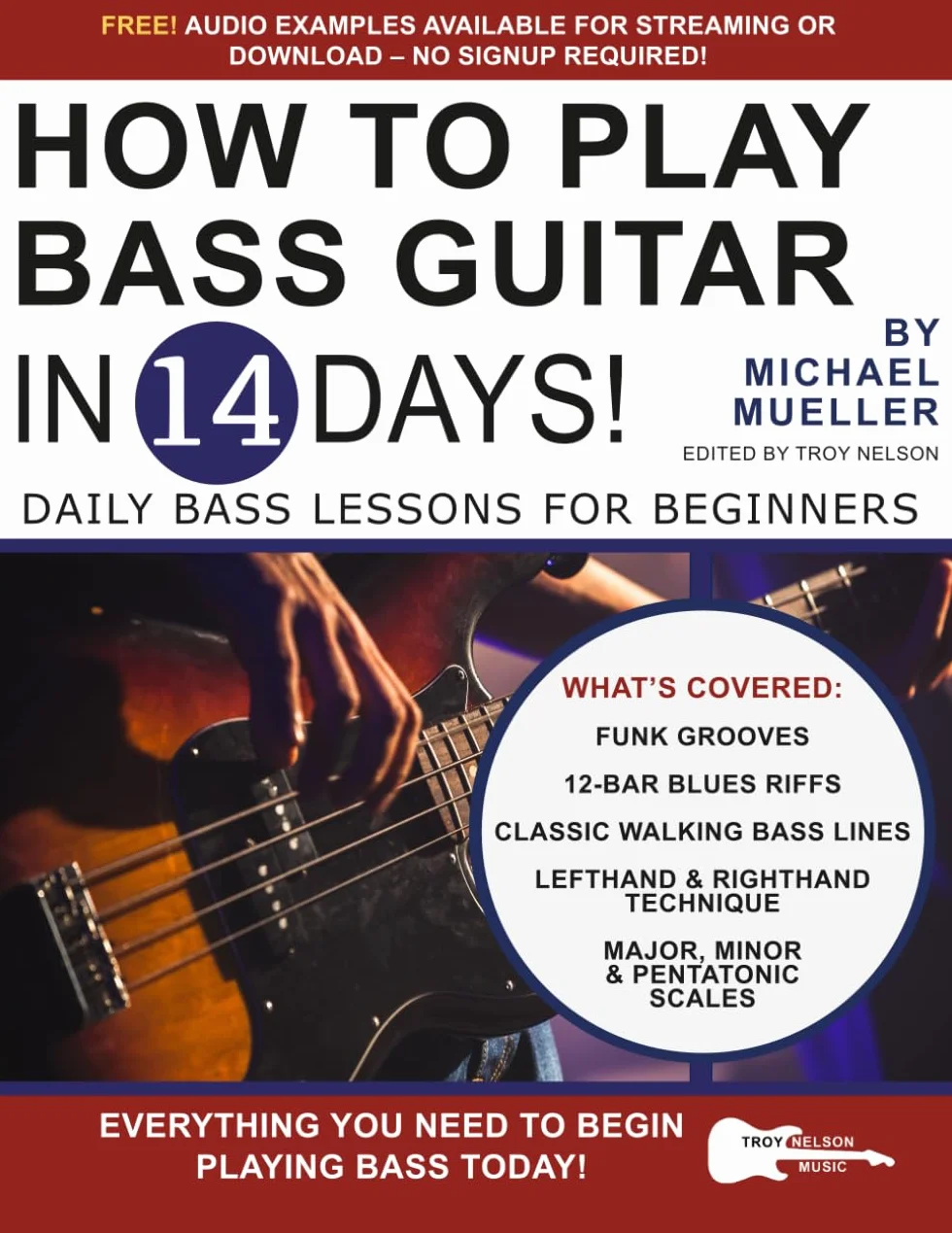 How to Play Bass Guitar in 14 Days: Daily Bass Lessons for Beginners: 8