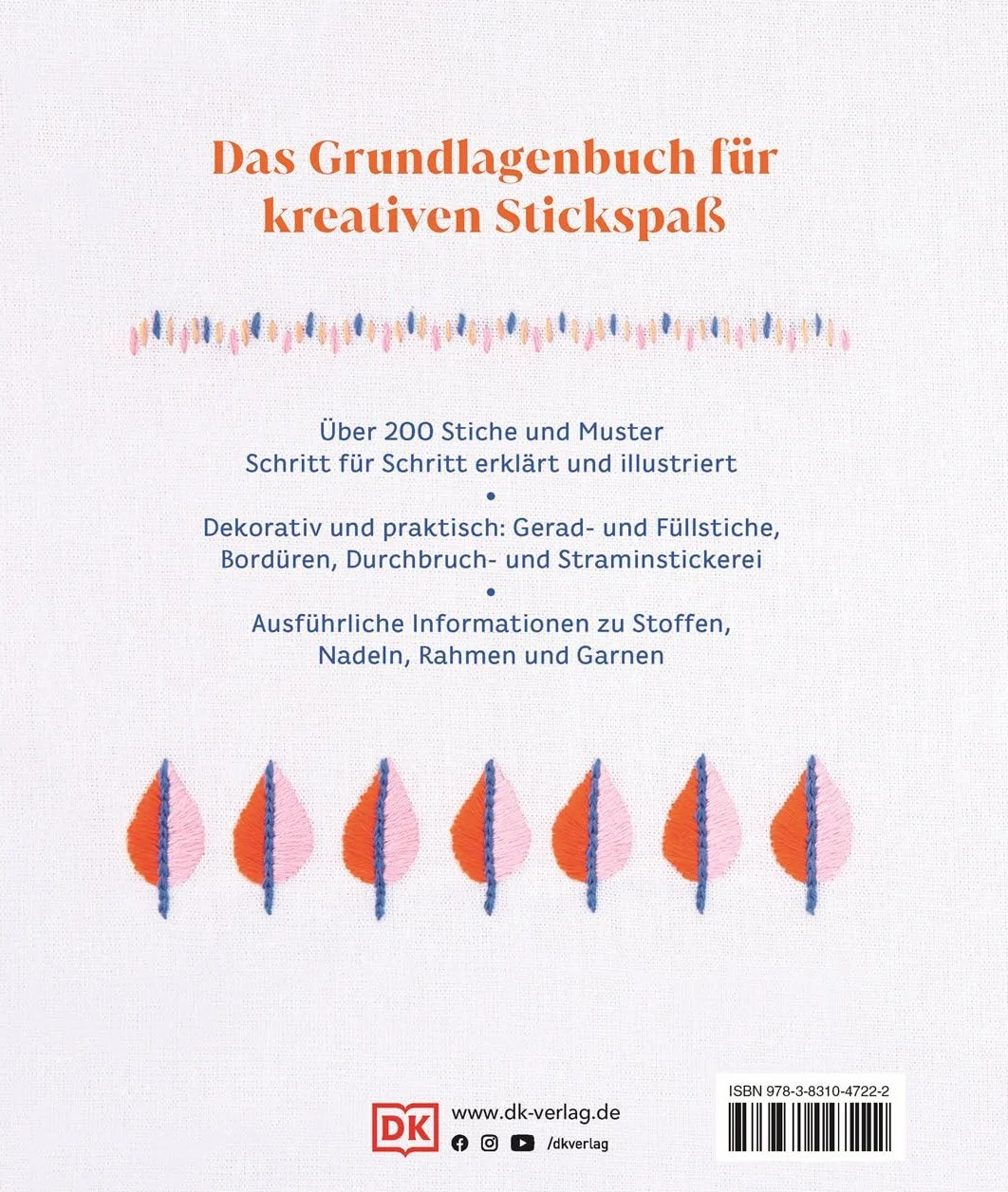 Sticken: Alle Techniken und über 200 Muster. Das große Stickbuch mit illustrierten Anleitungen und Material-Tipps