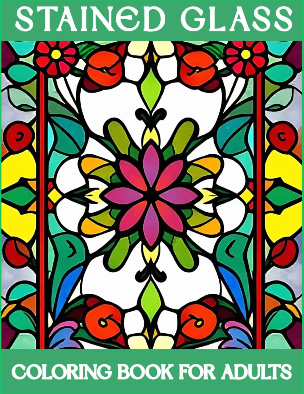 Stained Glass Coloring Book for Adults: 50 Window Designs for Relaxation and Stress Relief – Bold Patterns with Thick Lines and Large Print Pages