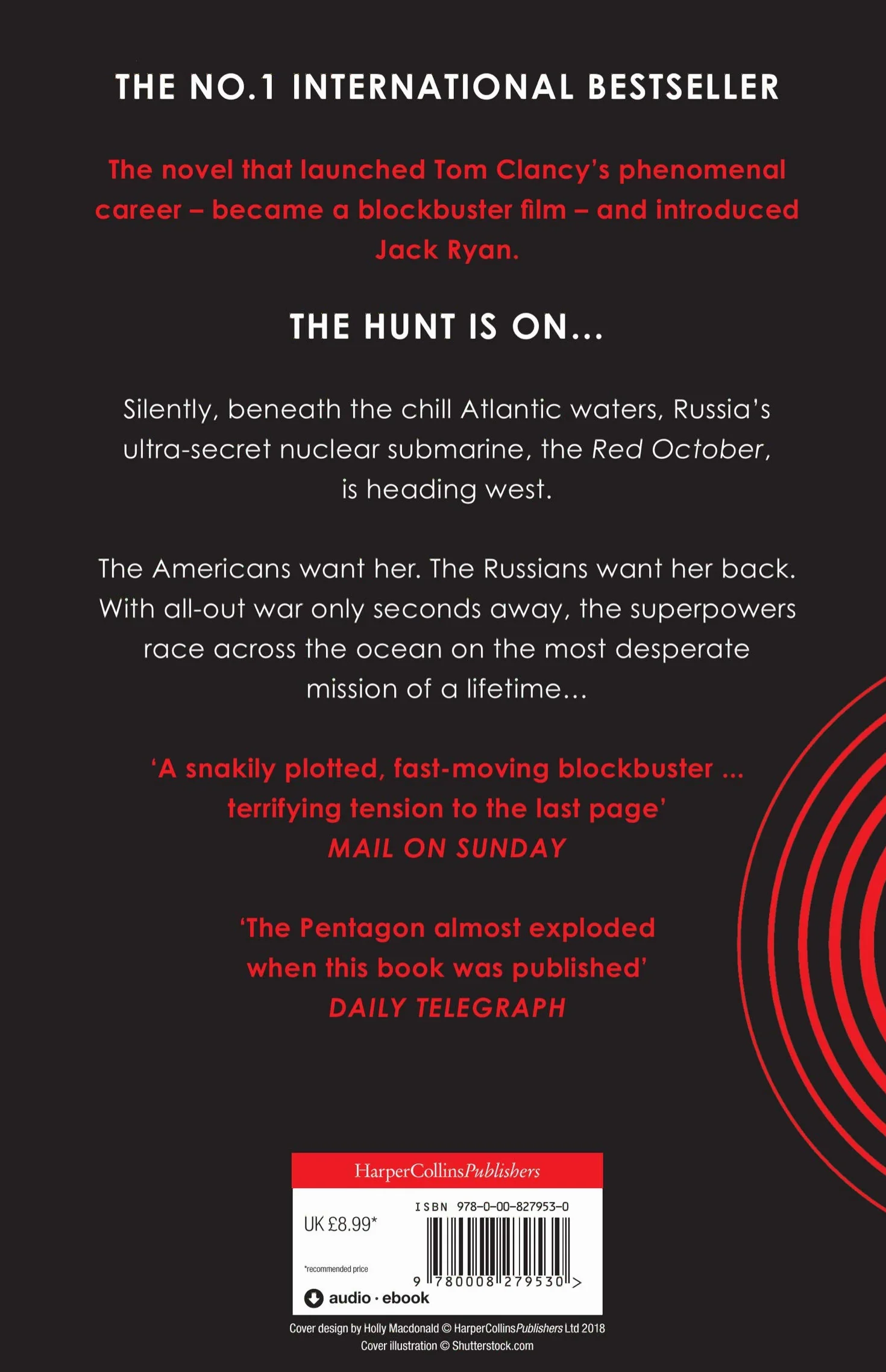 The Hunt for Red October: A heart-pounding military thriller set in the Cold War