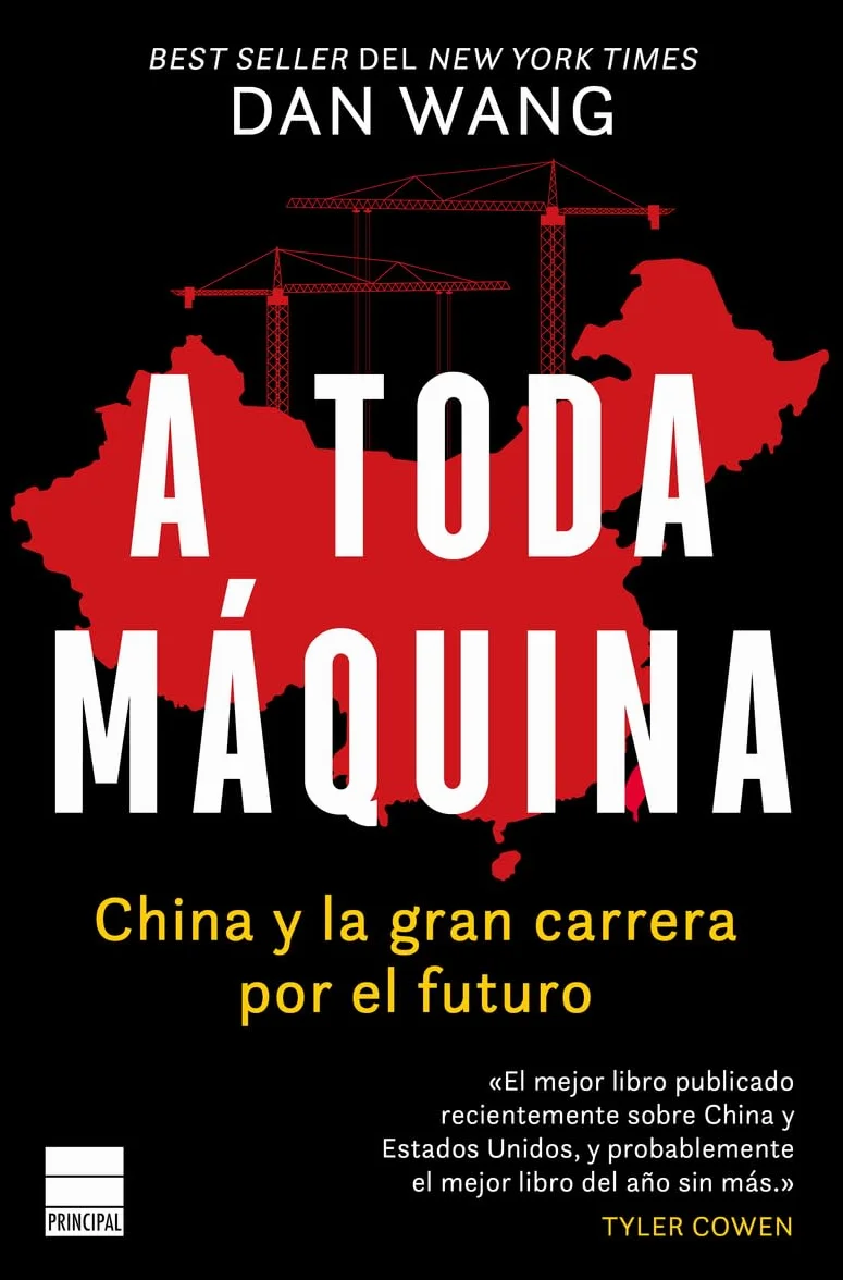 A toda máquina: China y la gran carrera por el futuro