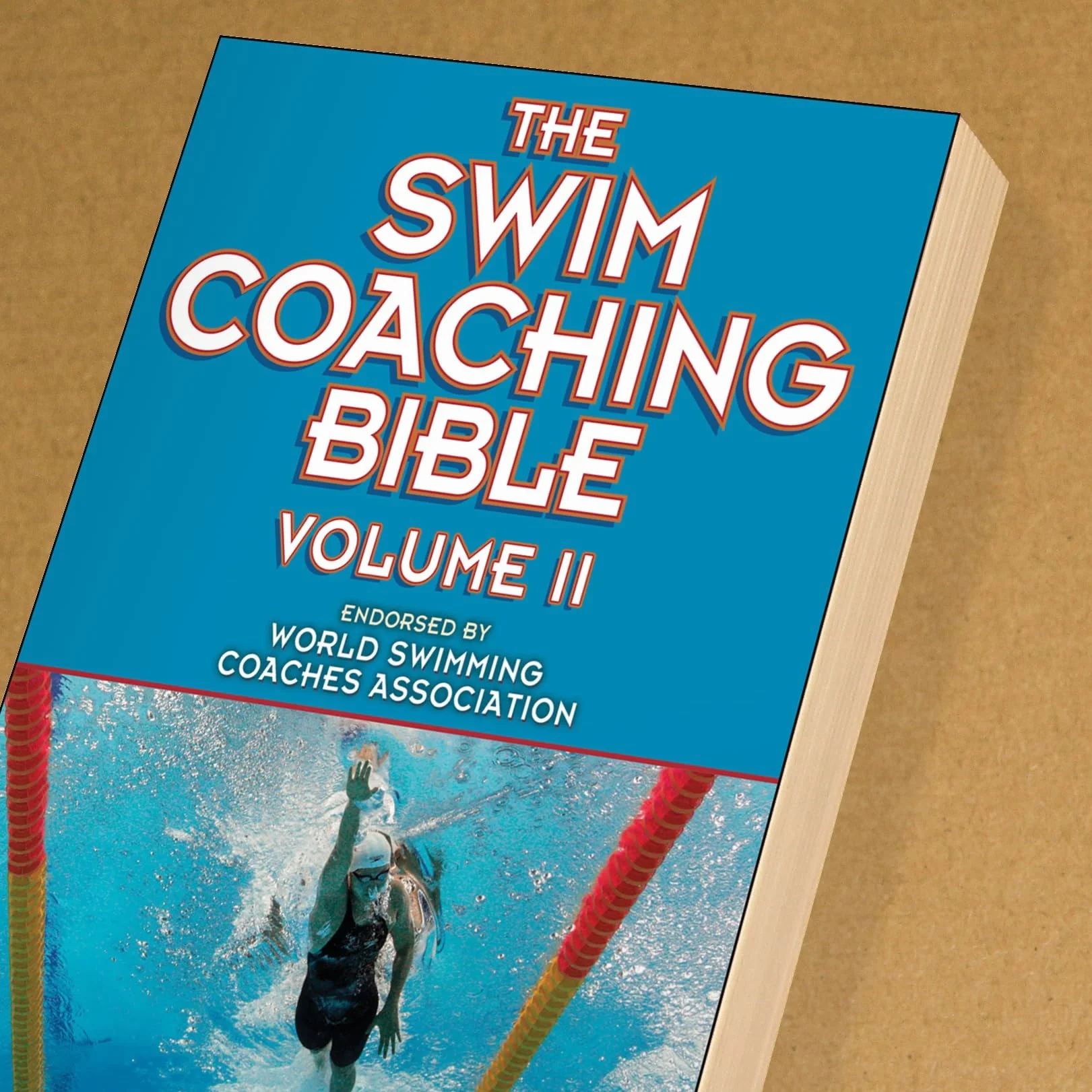 The Swim Coaching Bible, Volume II: 2