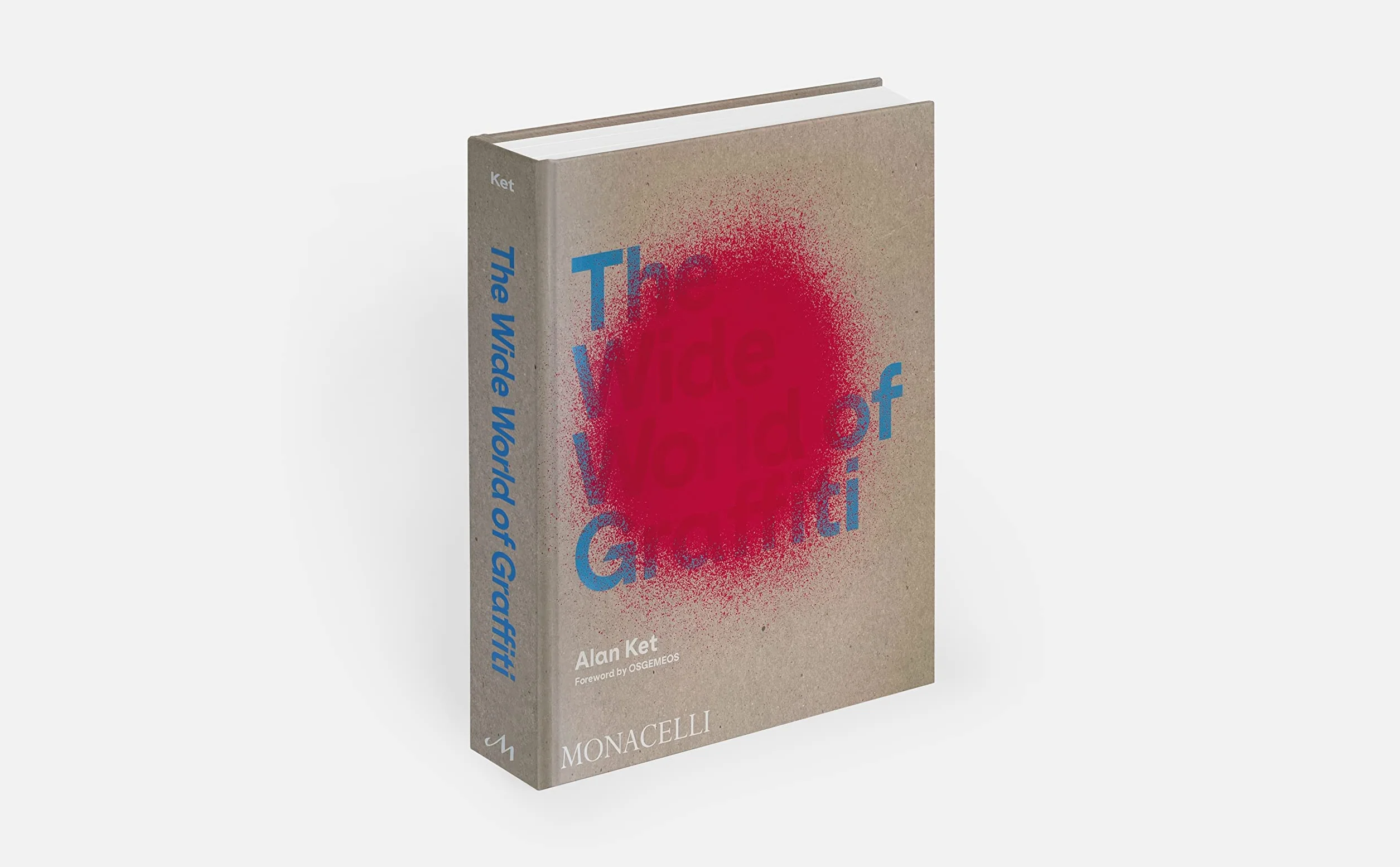 The Wide World of Graffiti