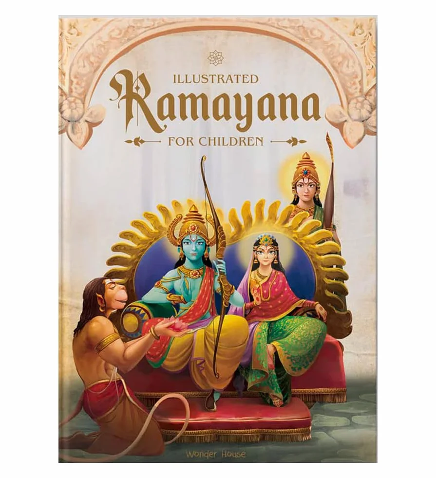 Illustrated Ramayana for Children: Immortal Epic of India (Deluxe Edition)
