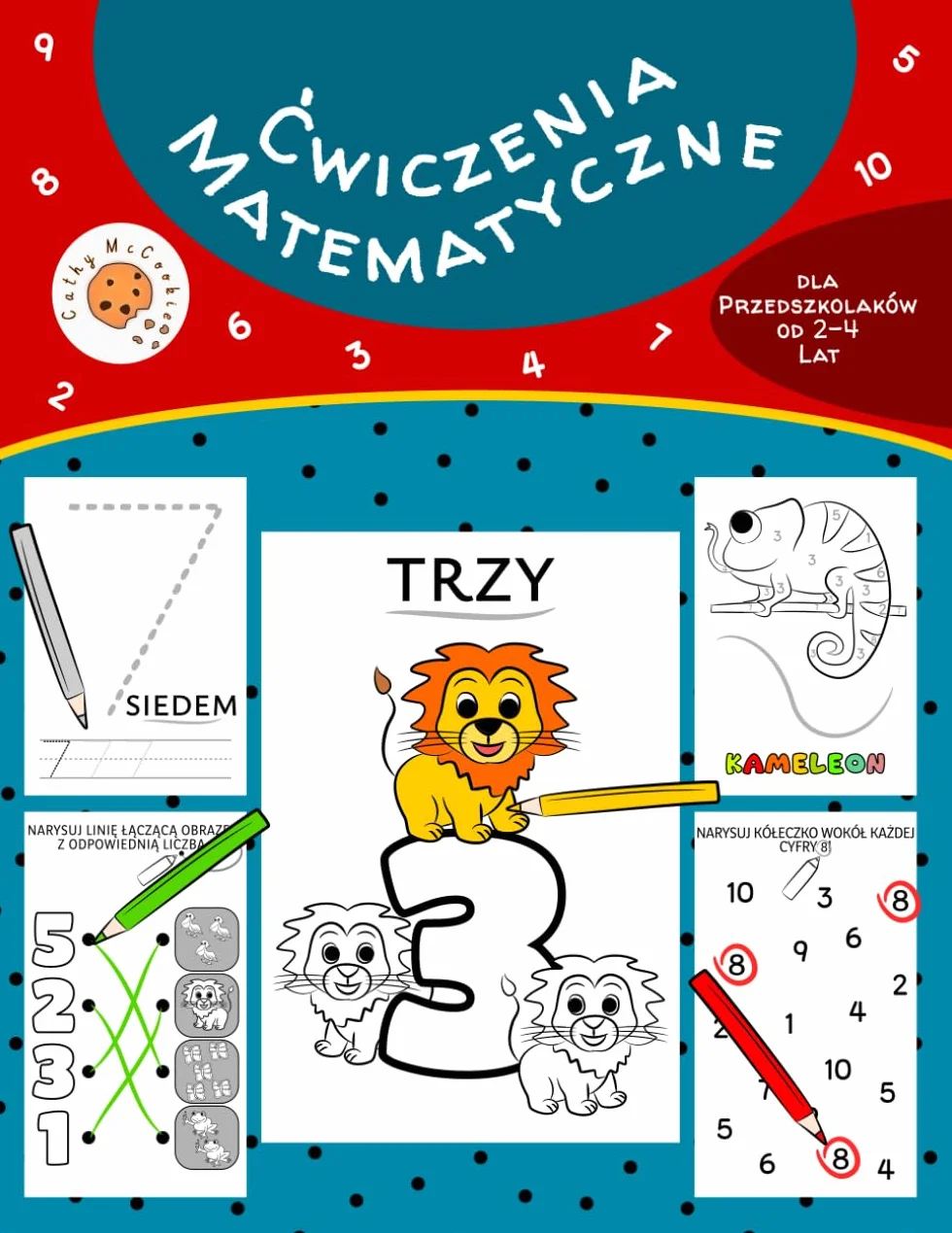 Ćwiczenia Matematyczne dla Przedszkolaków od 2-4 Lat: Cyfry i Liczby od 1-10; Zeszyt z Zadaniami dla Maluchów 2, 3, 4-letnich; Labirynty, Koloruj Według Numerów i Inne