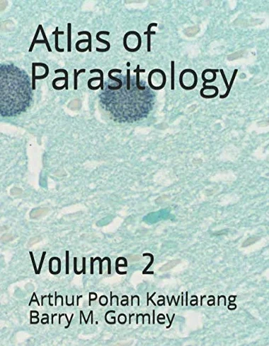 Atlas of Parasitology: Volume 2