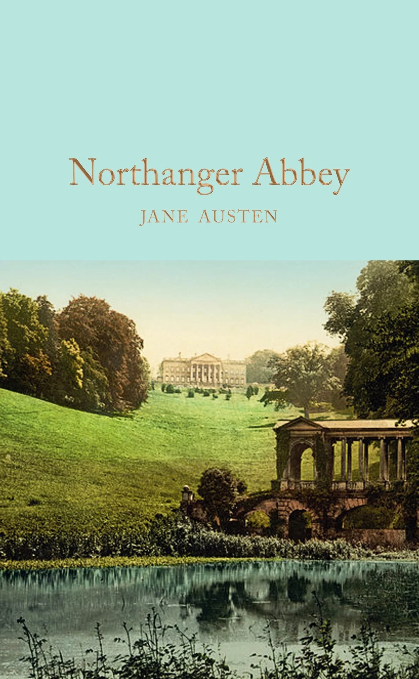 Northanger Abbey: Jane Austen