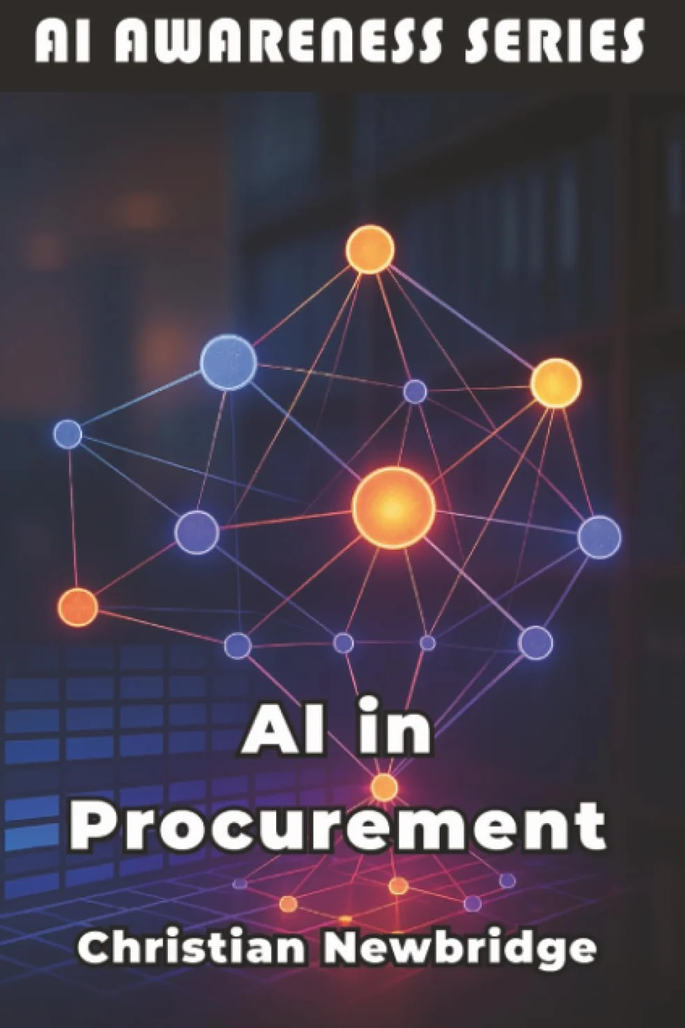 AI in Procurement: Smart AI Strategies for Modern Purchasing Operations: 12
