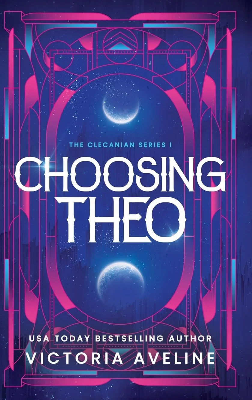 Choosing Theo: The Clecanian Series: Book 1 (Discreet cover)