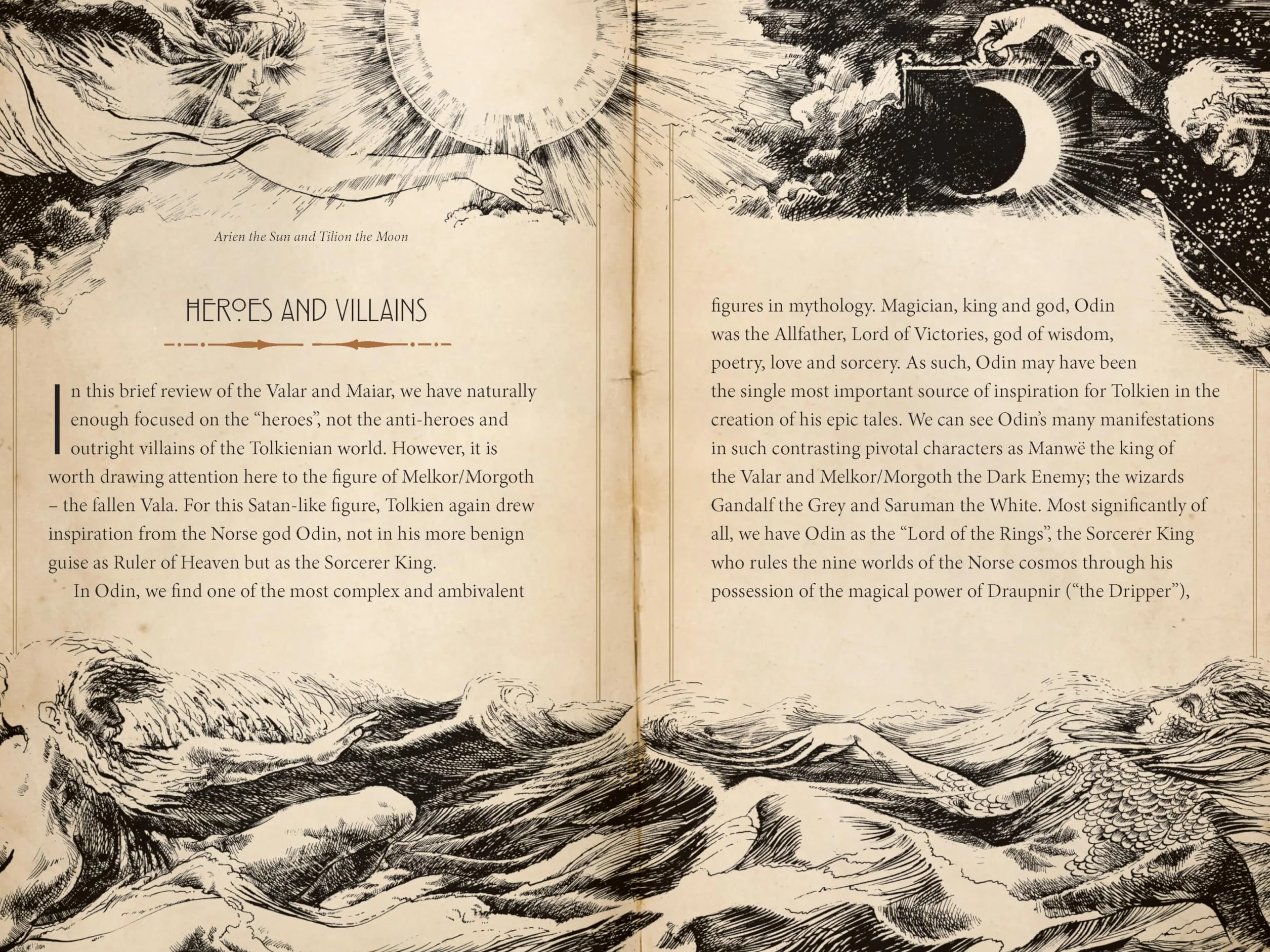 The Heroes of Tolkien: An Exploration of Tolkien's Heroic Characters, and the Sources that Inspired his Work from Myth, Literature and History