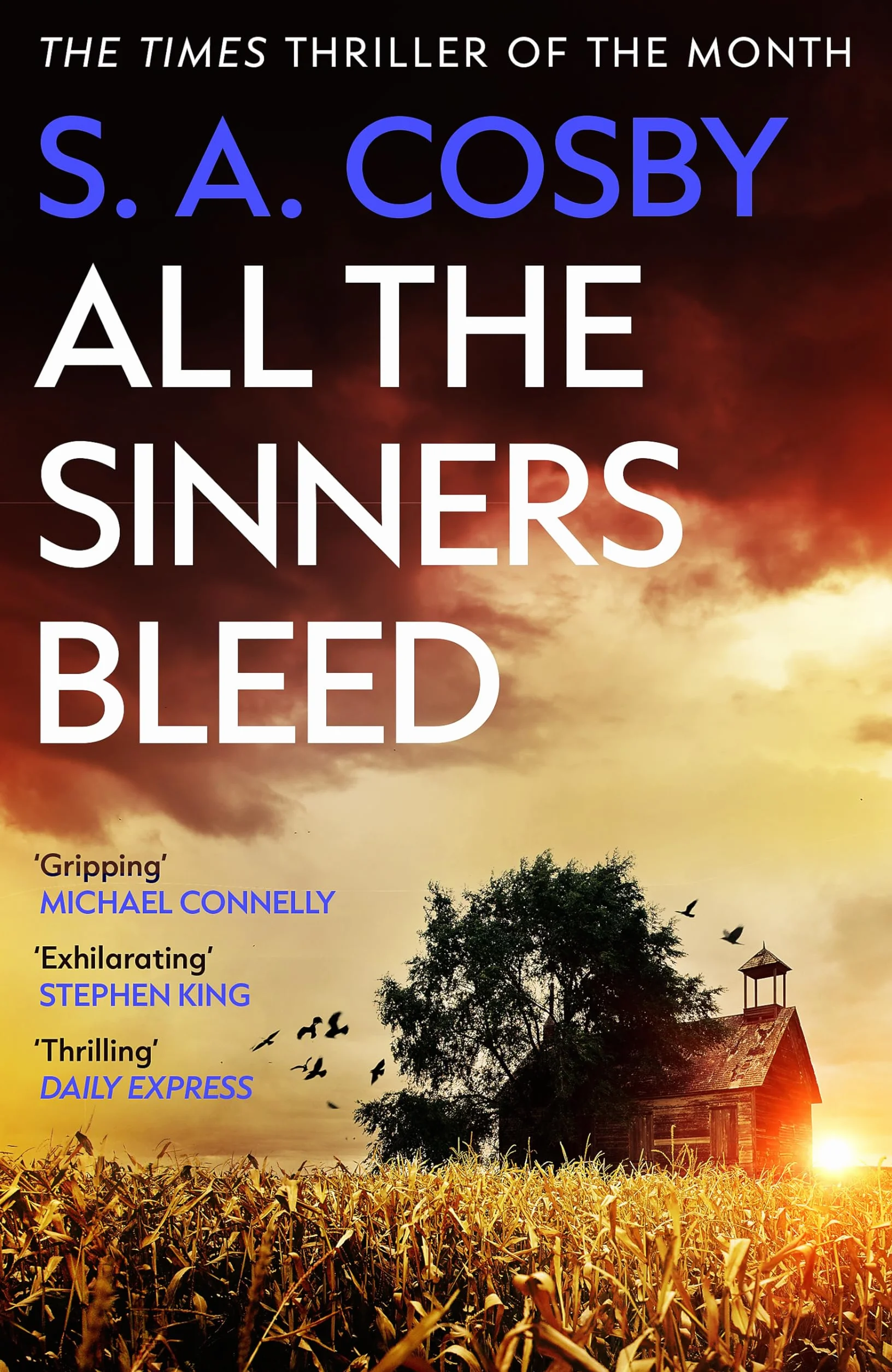 All The Sinners Bleed: the new thriller from the award-winning author of RAZORBLADE TEARS