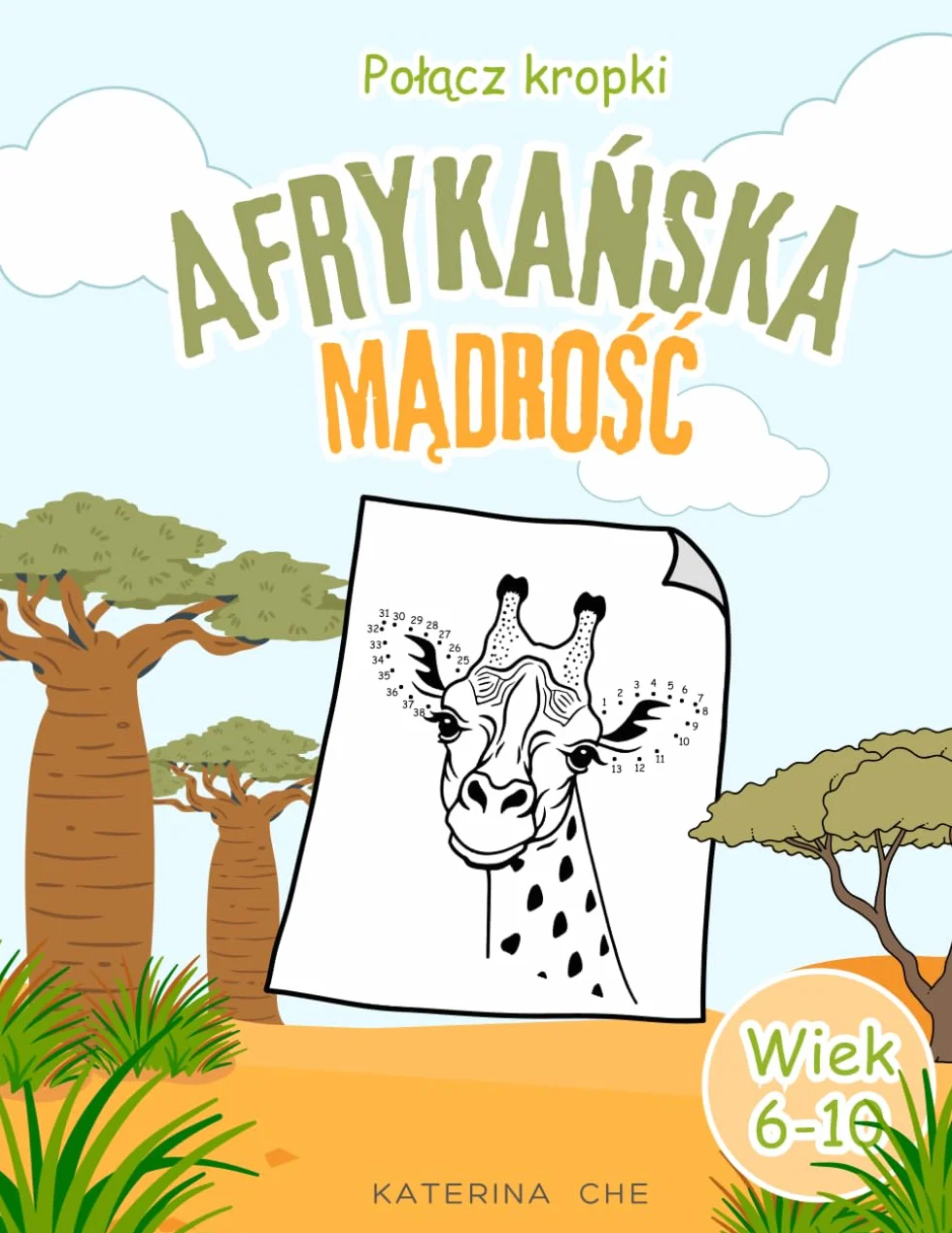 "Afrykańska mądrość" - Połącz kropki