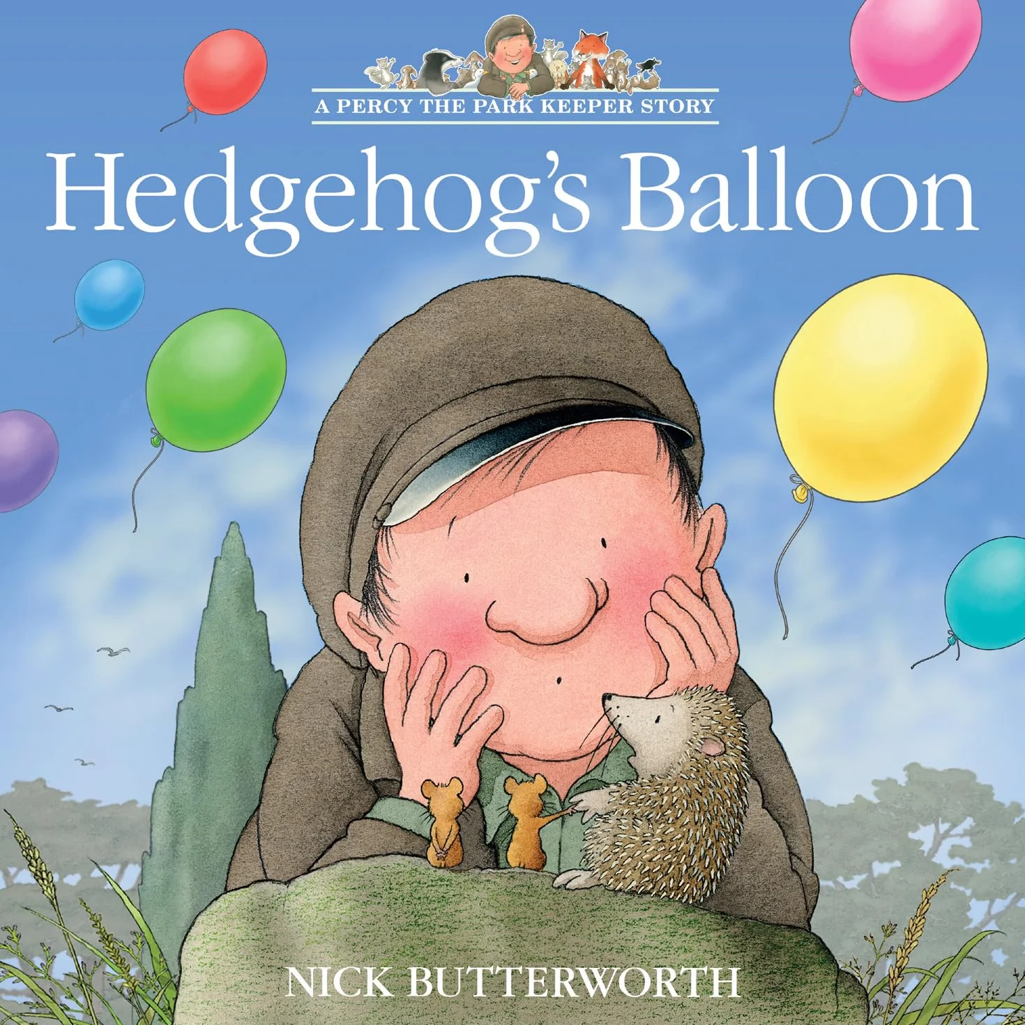 Hedgehog’s Balloon: A funny illustrated children’s picture book about Percy the Park Keeper from the bestselling creator of One Snowy Night