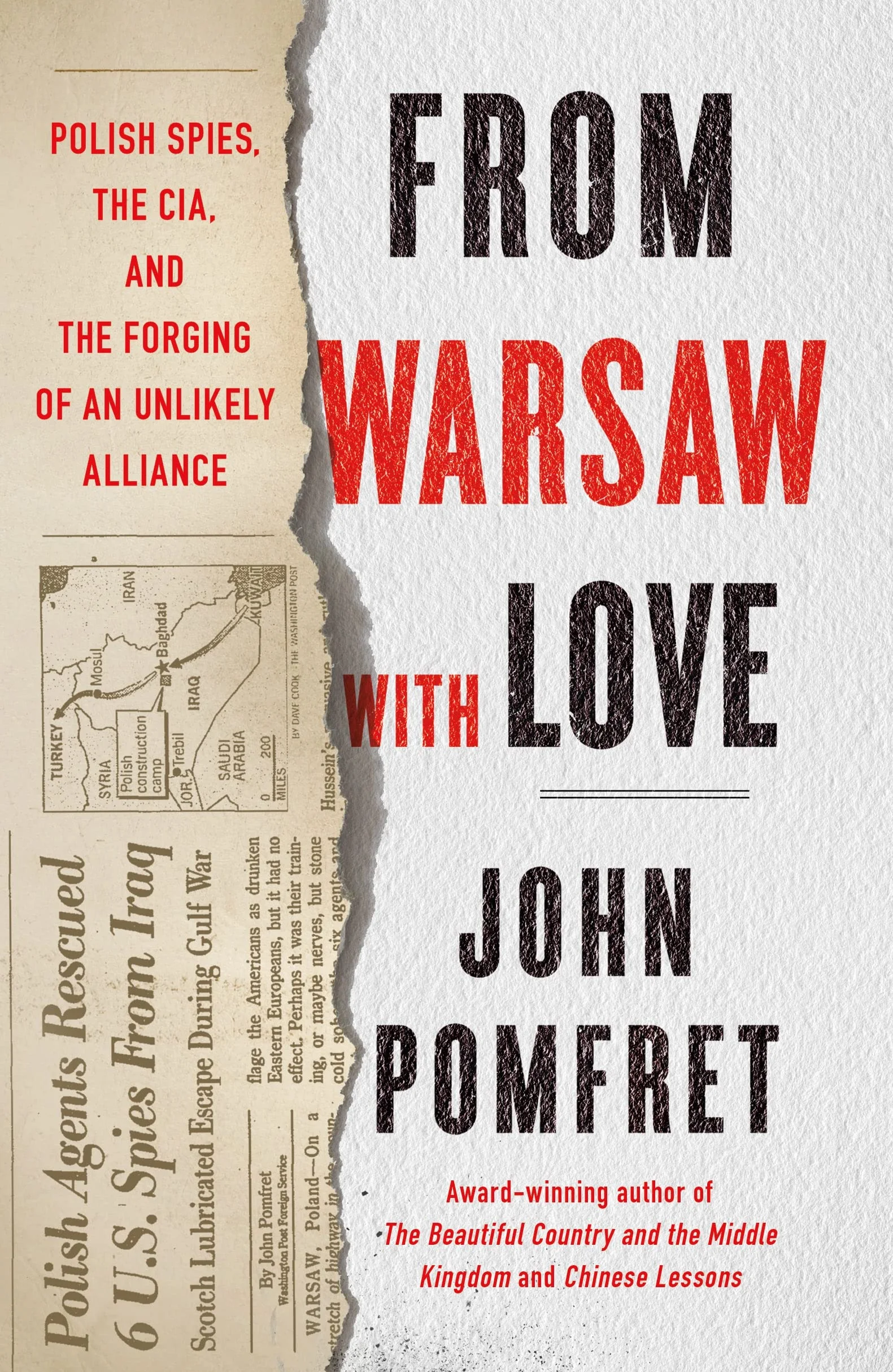 From Warsaw with Love: Polish Spies, the CIA, and the Forging of an Unlikely Alliance