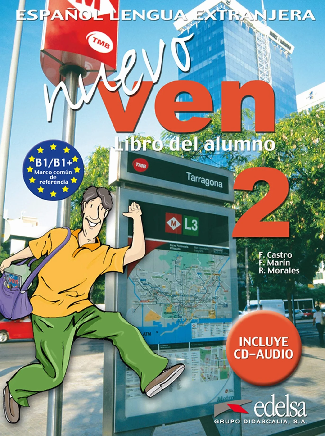 Nuevo ven 2: Libro del alumno: Vol. 2