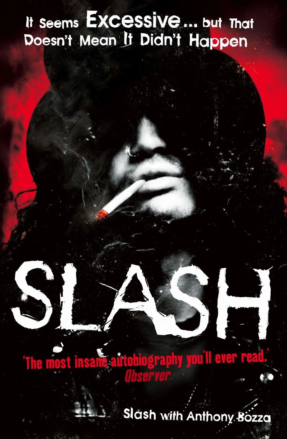 Slash: The Autobiography: The story of a rock and roll star