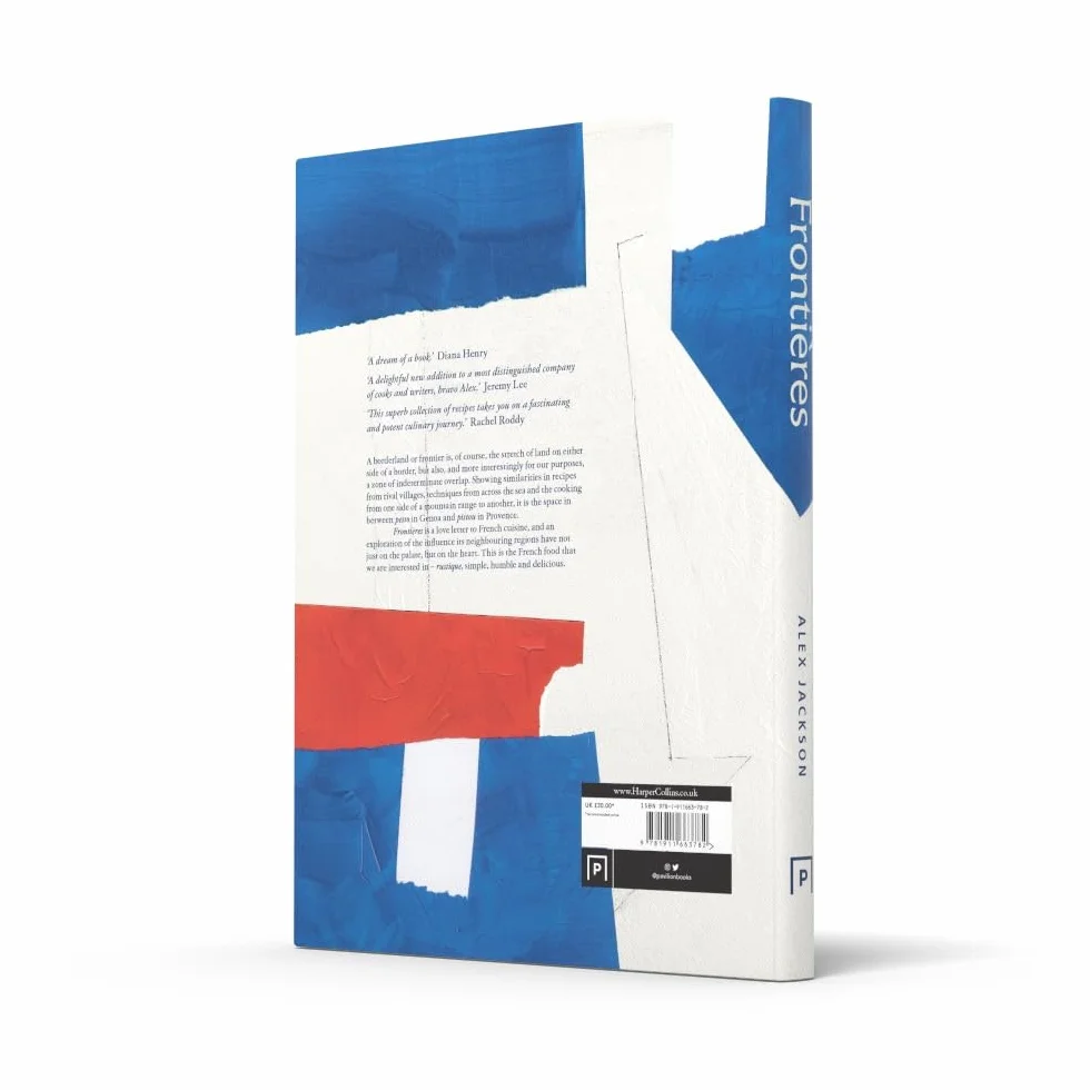 Frontières: A chef’s celebration of French cooking; this new cookbook is packed with simple hearty recipes and stories from North Africa, Alsace, the Riviera, the Alps and the Southwest