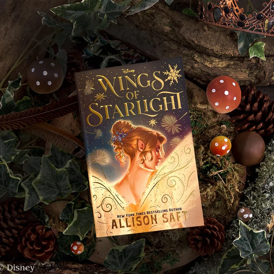 Disney Wings of Starlight: the sweeping, star-crossed romantic fantasy from bestselling author Allison Saft