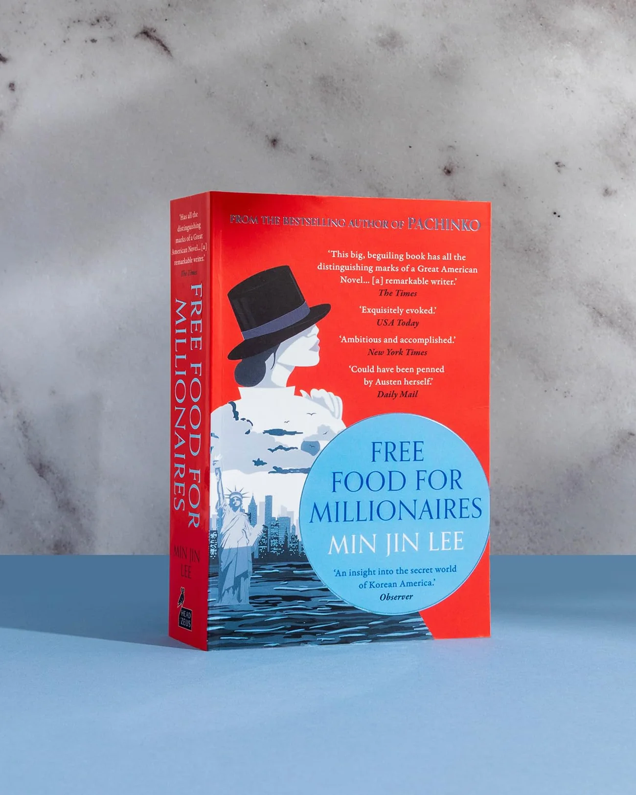 Free Food for Millionaires: From the acclaimed author of PACHINKO