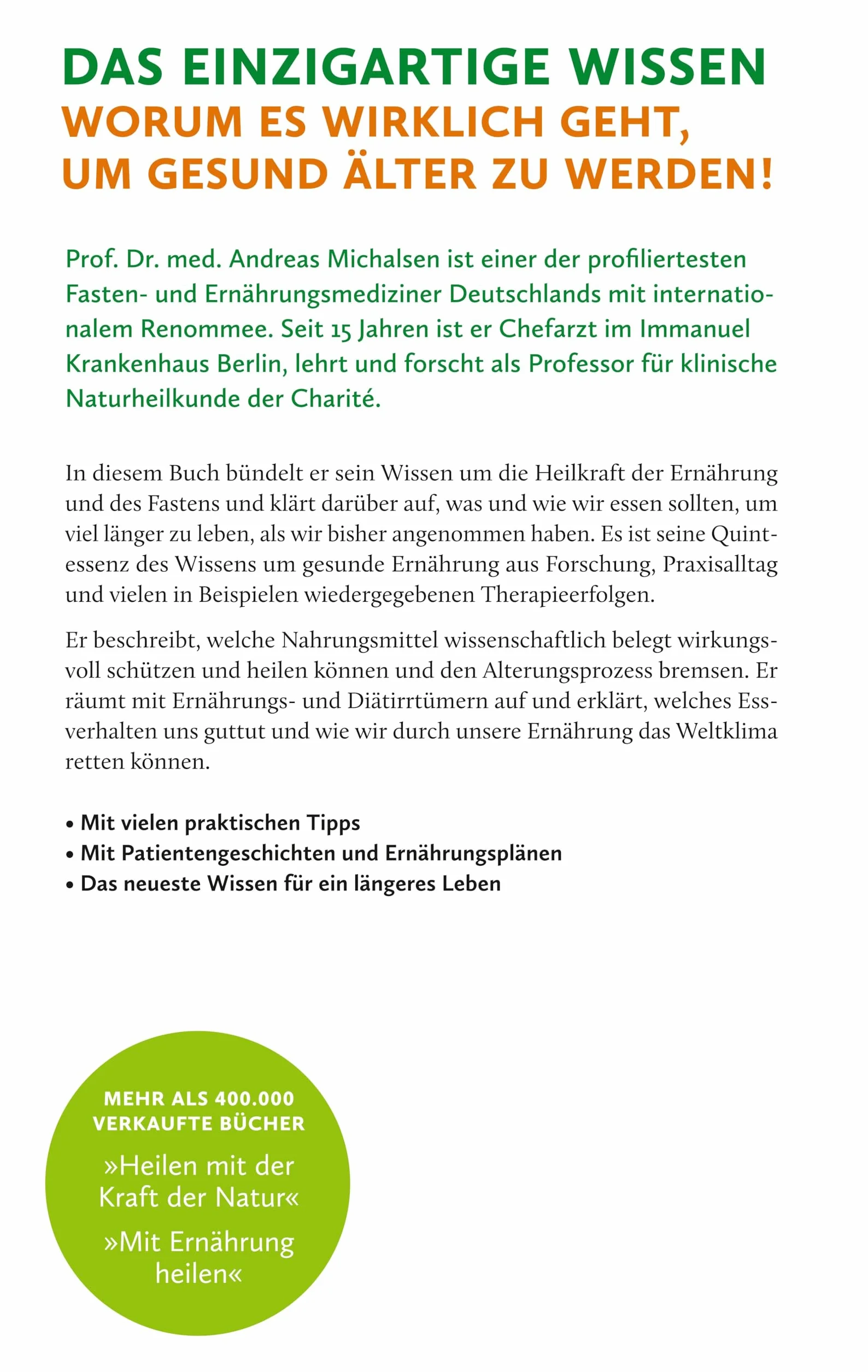 Ernährung. Meine Quintessenz: Kraftvoll und gesund bleiben! Sicher länger leben! | Das Wichtigste aus Forschung und meiner Praxis