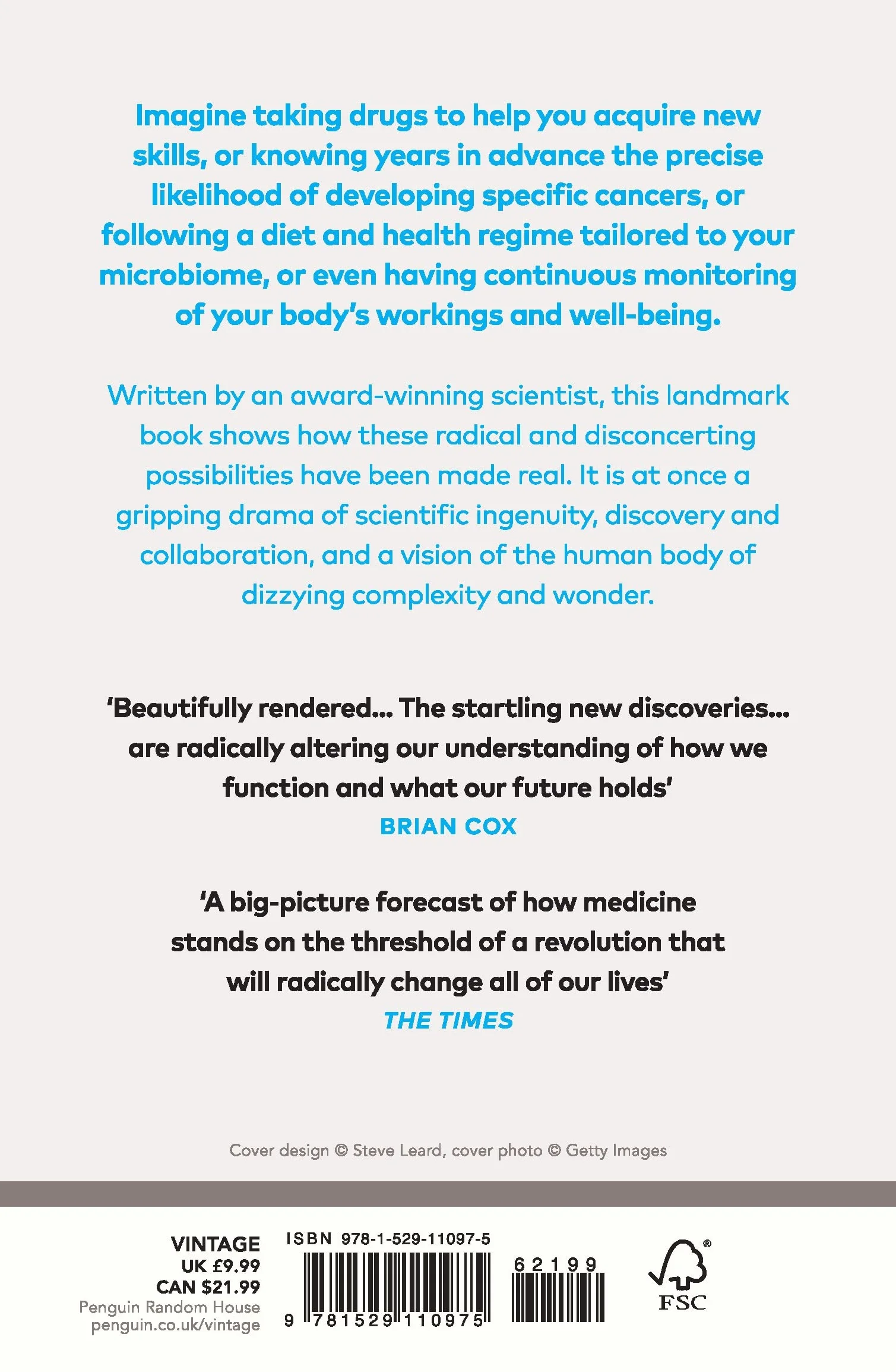 The Secret Body: How the New Science of the Human Body Is Changing the Way We Live