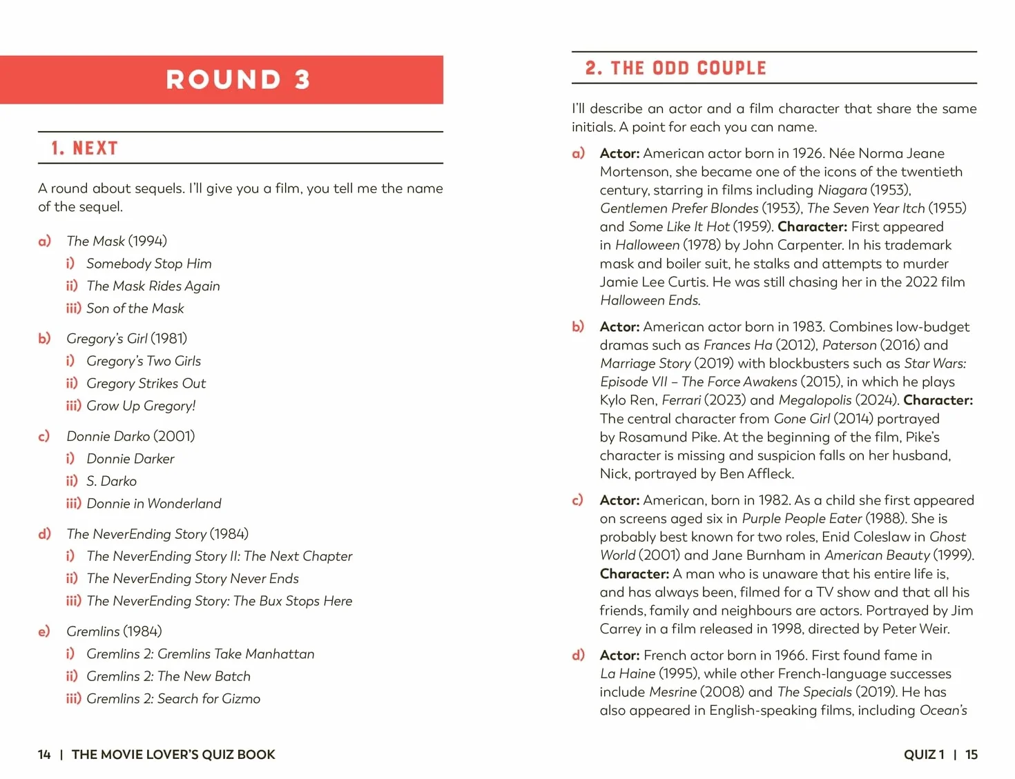 The Movie Lover's Quiz Book: Over 900 Questions on Your Favourite Films, Movie Stars and Directors