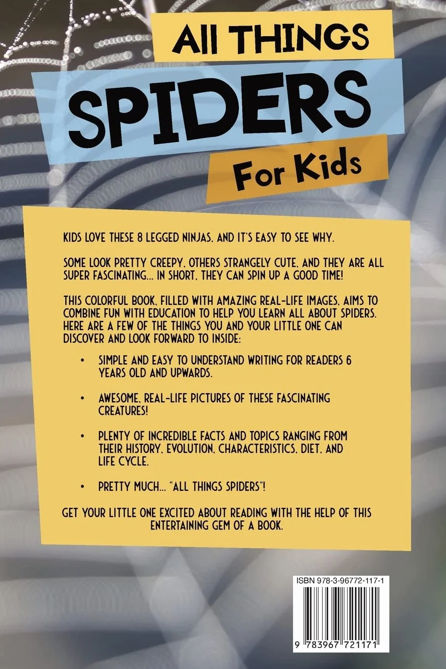 All Things Spiders For Kids: Filled With Plenty of Facts, Photos, and Fun to Learn all About Spiders