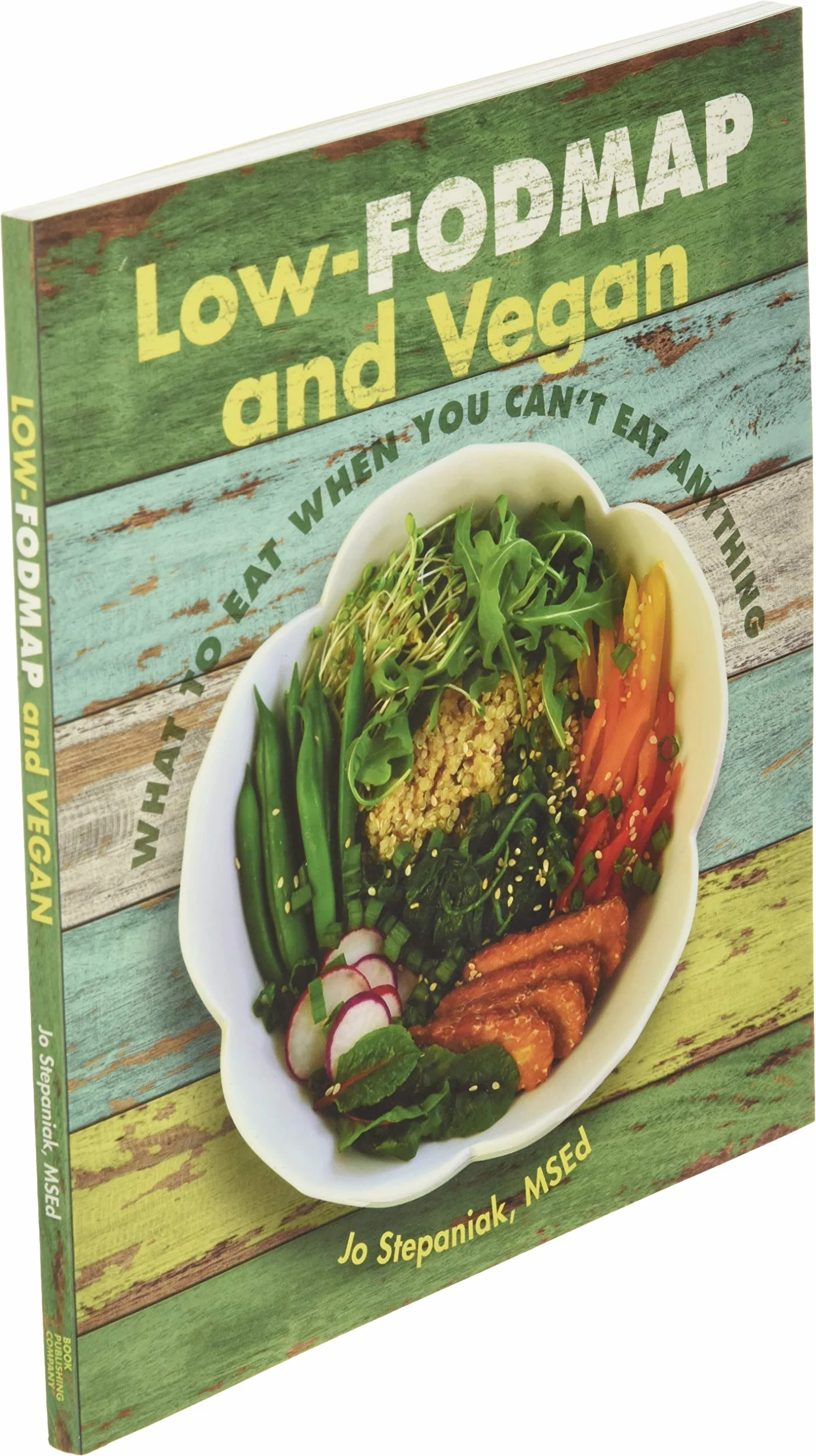 Low-Fodmap and Vegan: What to Eat When You Can't Eat Anything