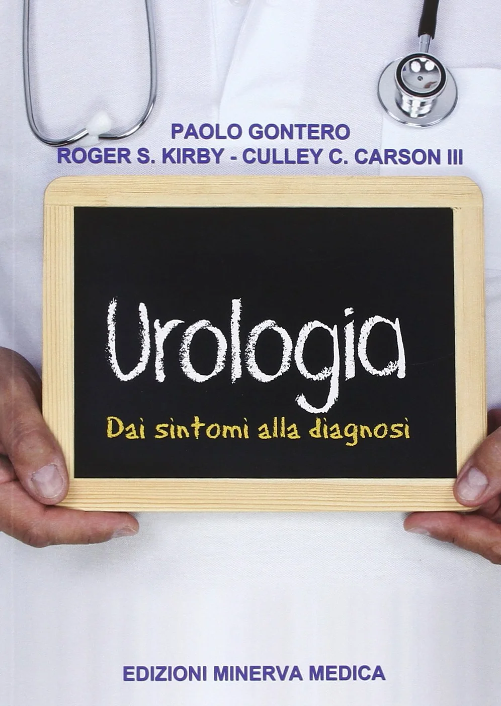 Urologia. Dai sintomi alla diagnosi