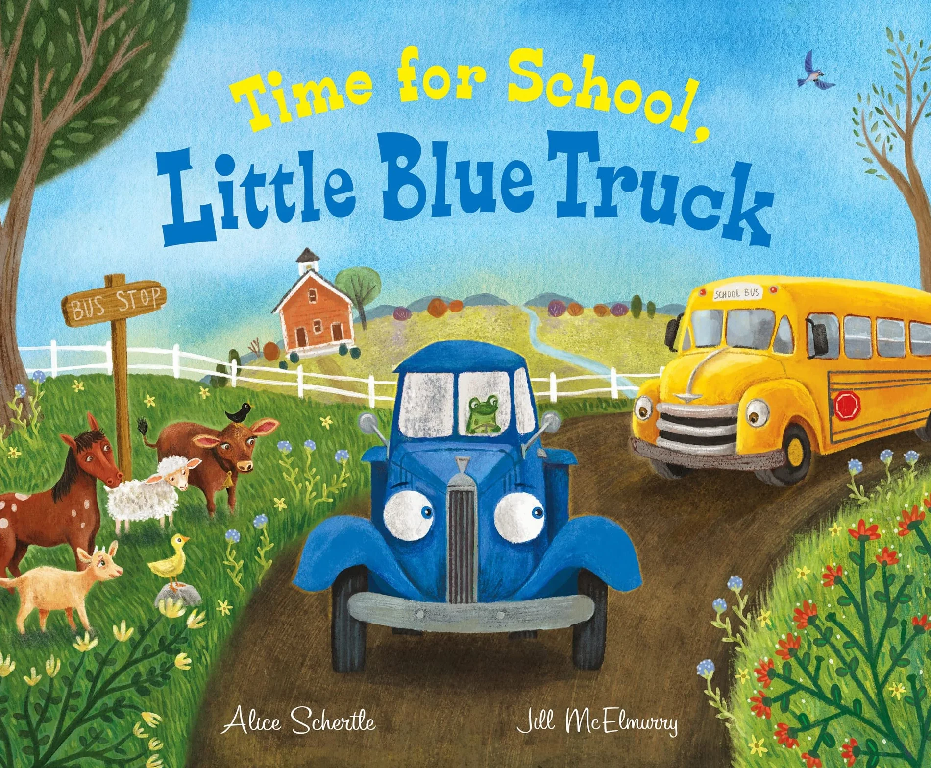 Time for School, Little Blue Truck: A Back to School Book for Kids: 14