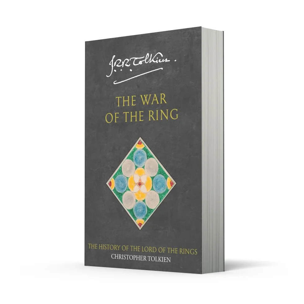 The War of the Ring: A Unique Epic Fantasy Featuring the Unpublished Epilogue and Original Drawings: Book 8