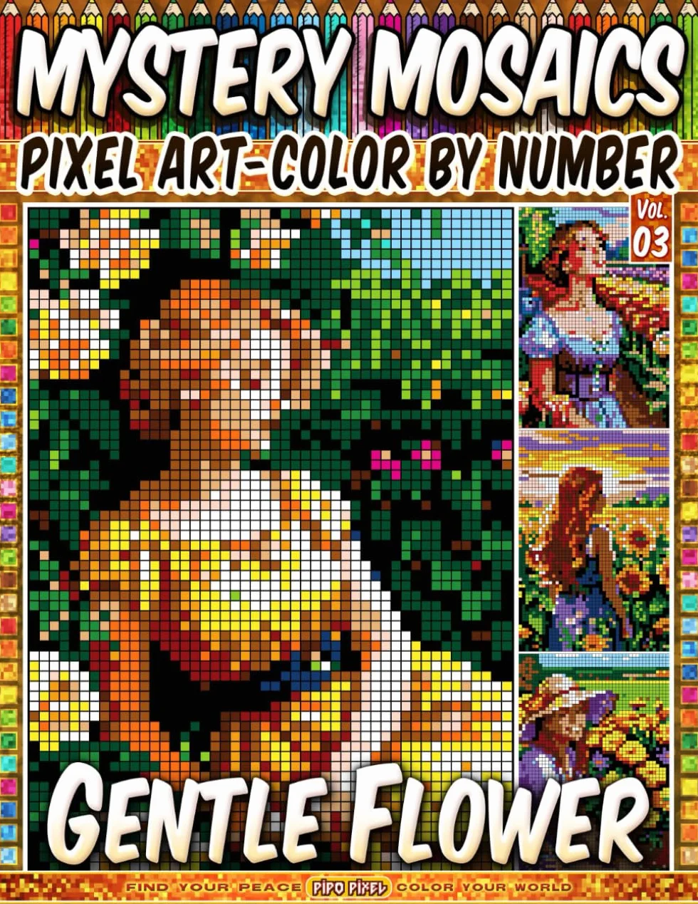 Gentle Flower - Mystery Mosaic Color by Number - Vol. 03: 100 Designs in Pixel Art Tranquil Portraits of Nature and Feminine Charm