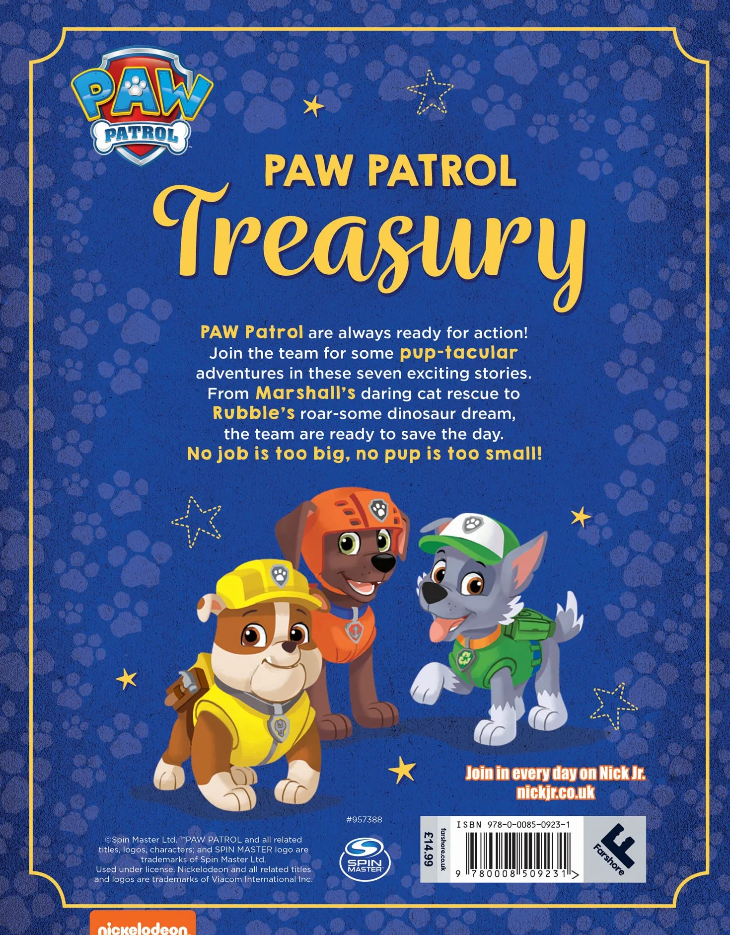 PAW Patrol Treasury: Illustrated Story Collection Gift Book for children aged 2, 3, 4, 5 based on the Nickelodeon TV Series