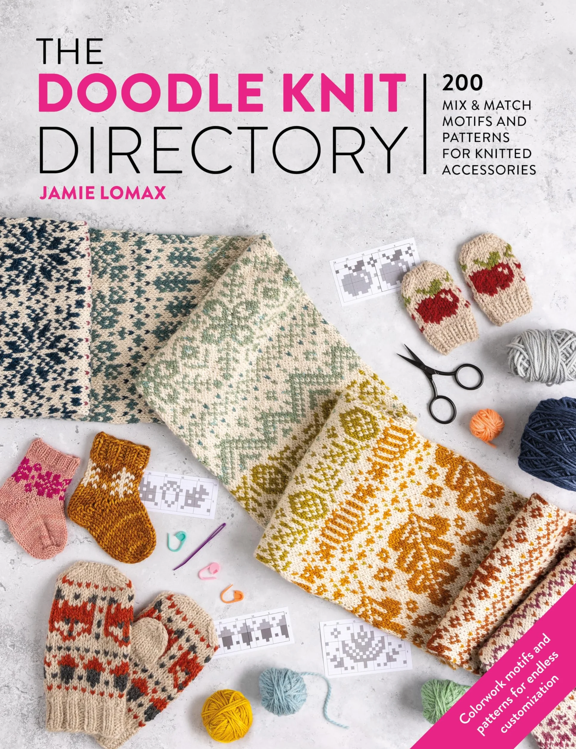 The Doodle Knit Directory: 200 Mix & Match Motifs and Patterns for Knitted Accessorie