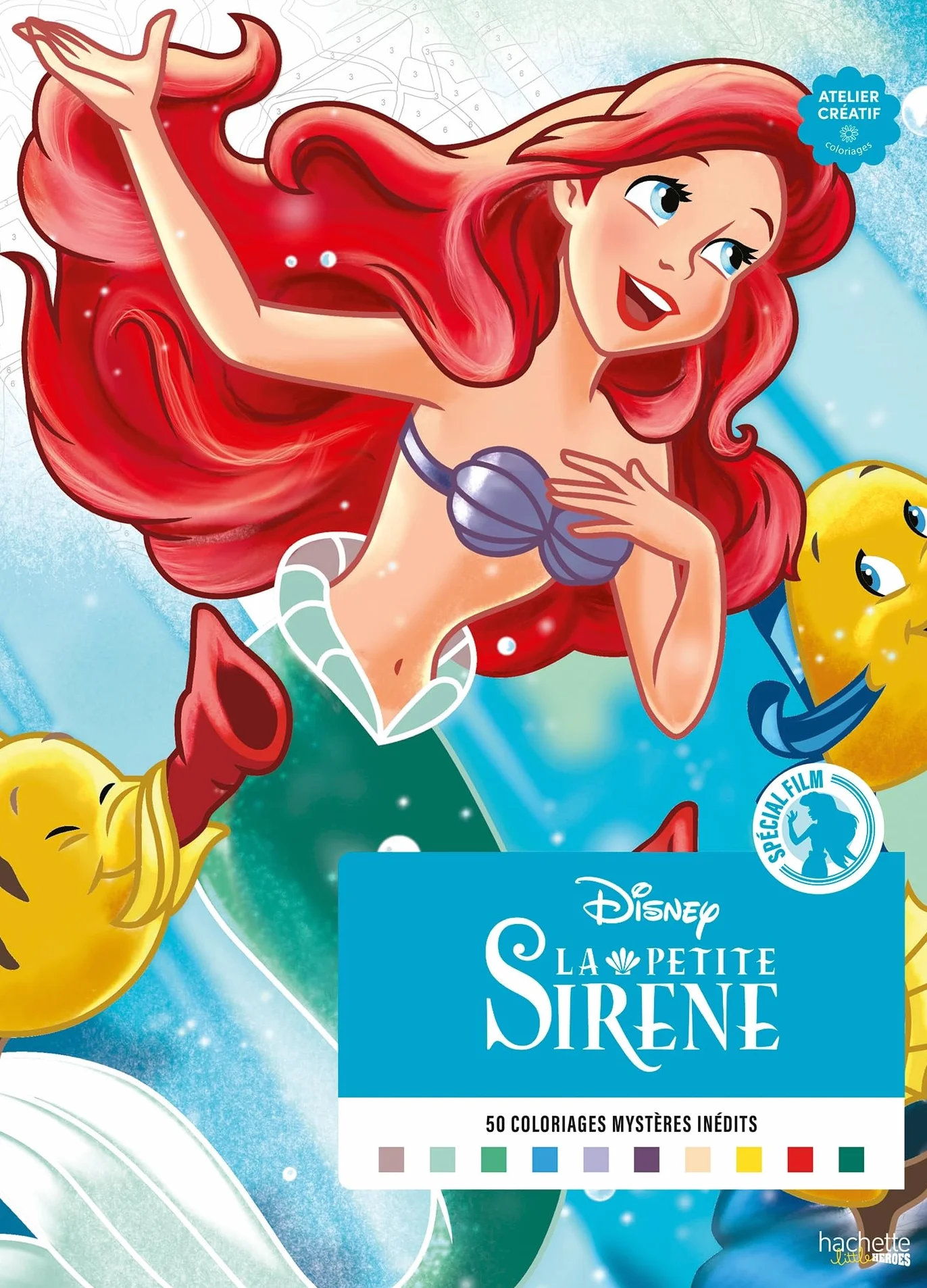 Coloriages Mystères Disney - Spécial film : La Petite Sirène: 50 coloriages mystères inédits